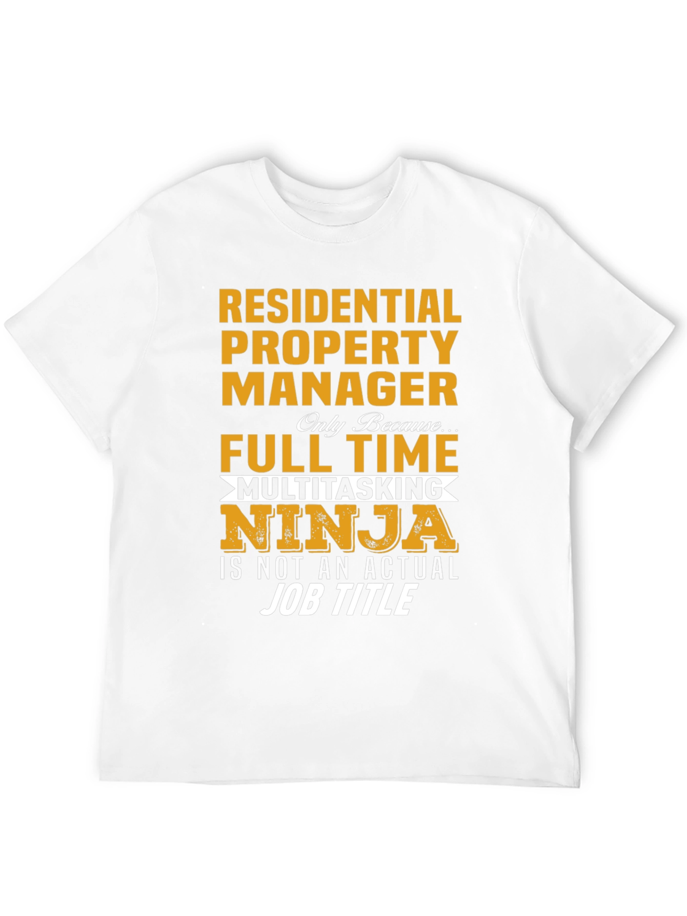 Residential Property Manager Ninja T-Shirt