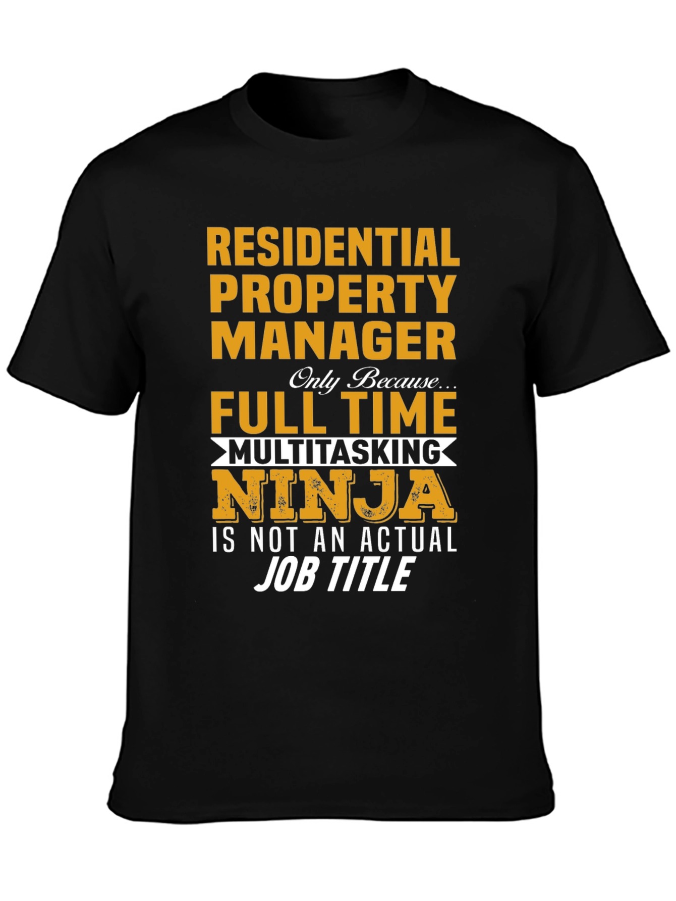 Residential Property Manager Ninja T-Shirt