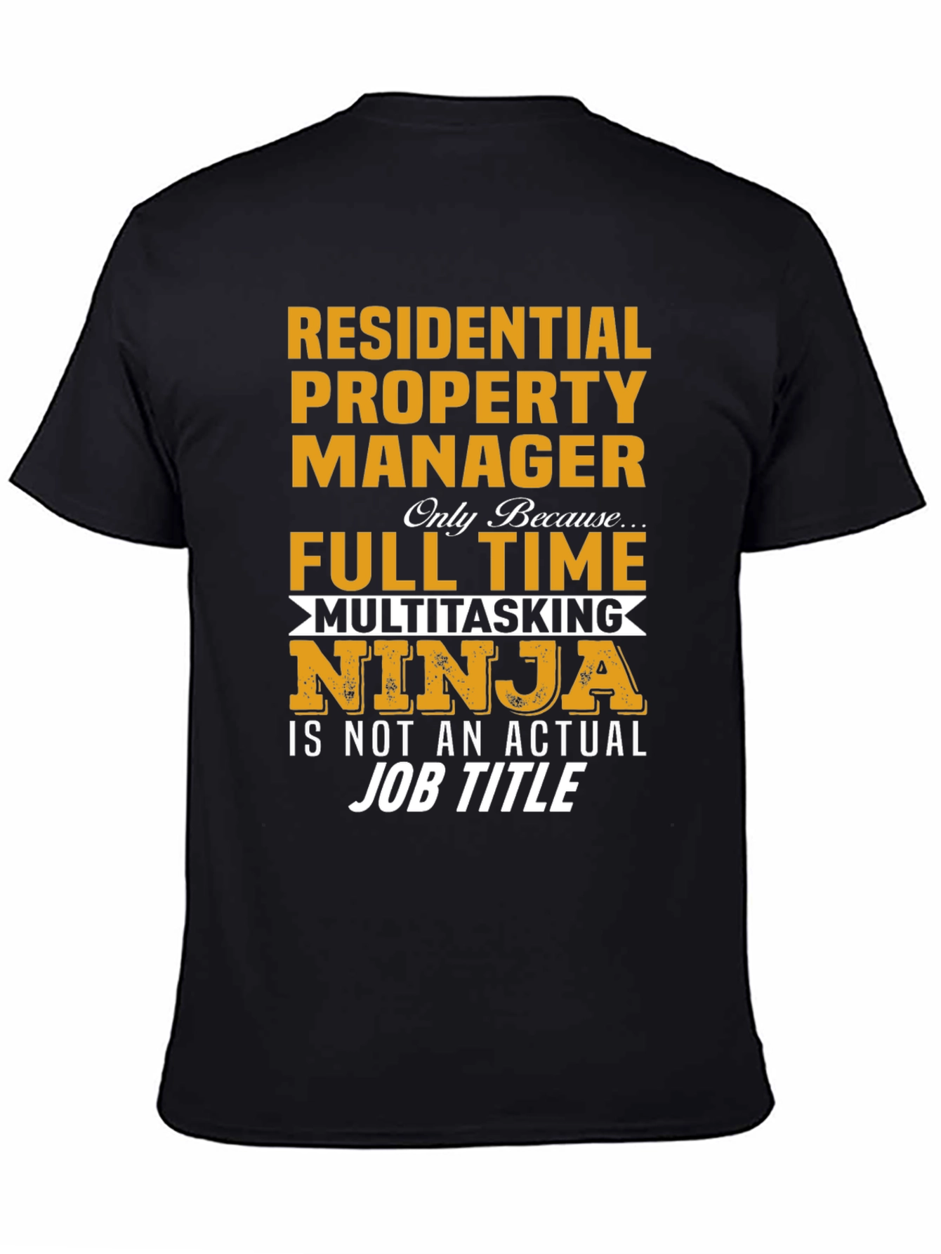 Residential Property Manager Ninja T-Shirt