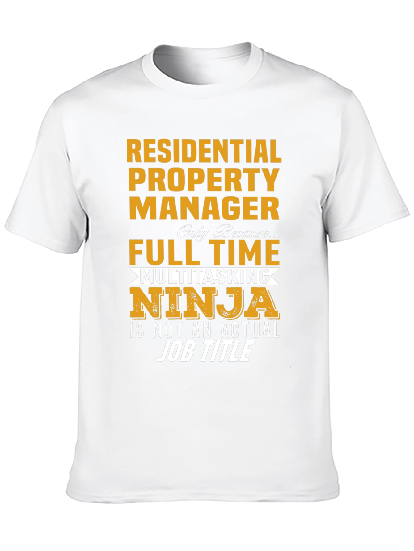 Residential Property Manager Ninja T-Shirt