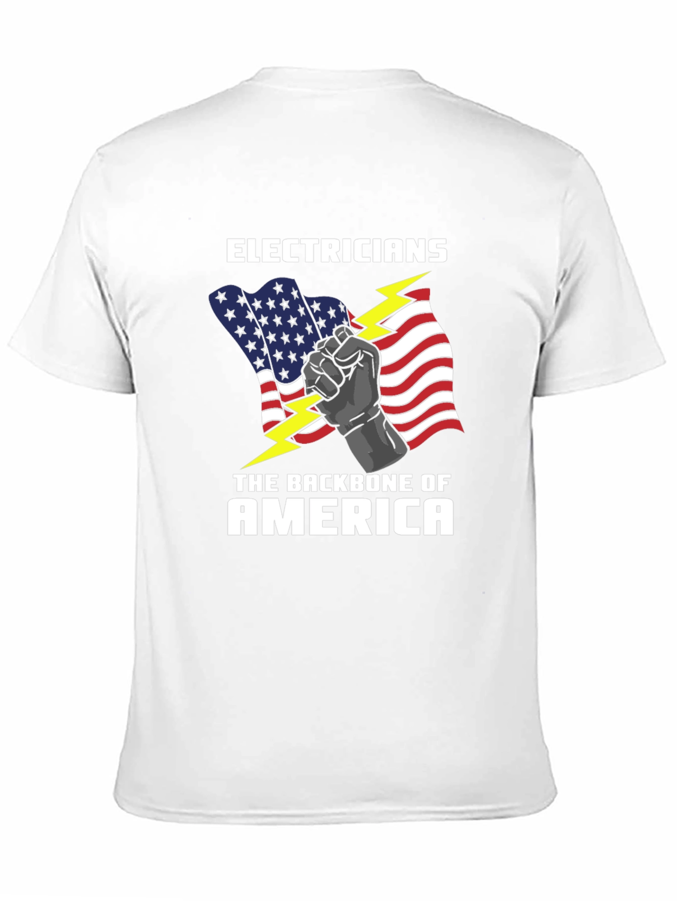 Electricians Backbone of America Graphic T-Shirt