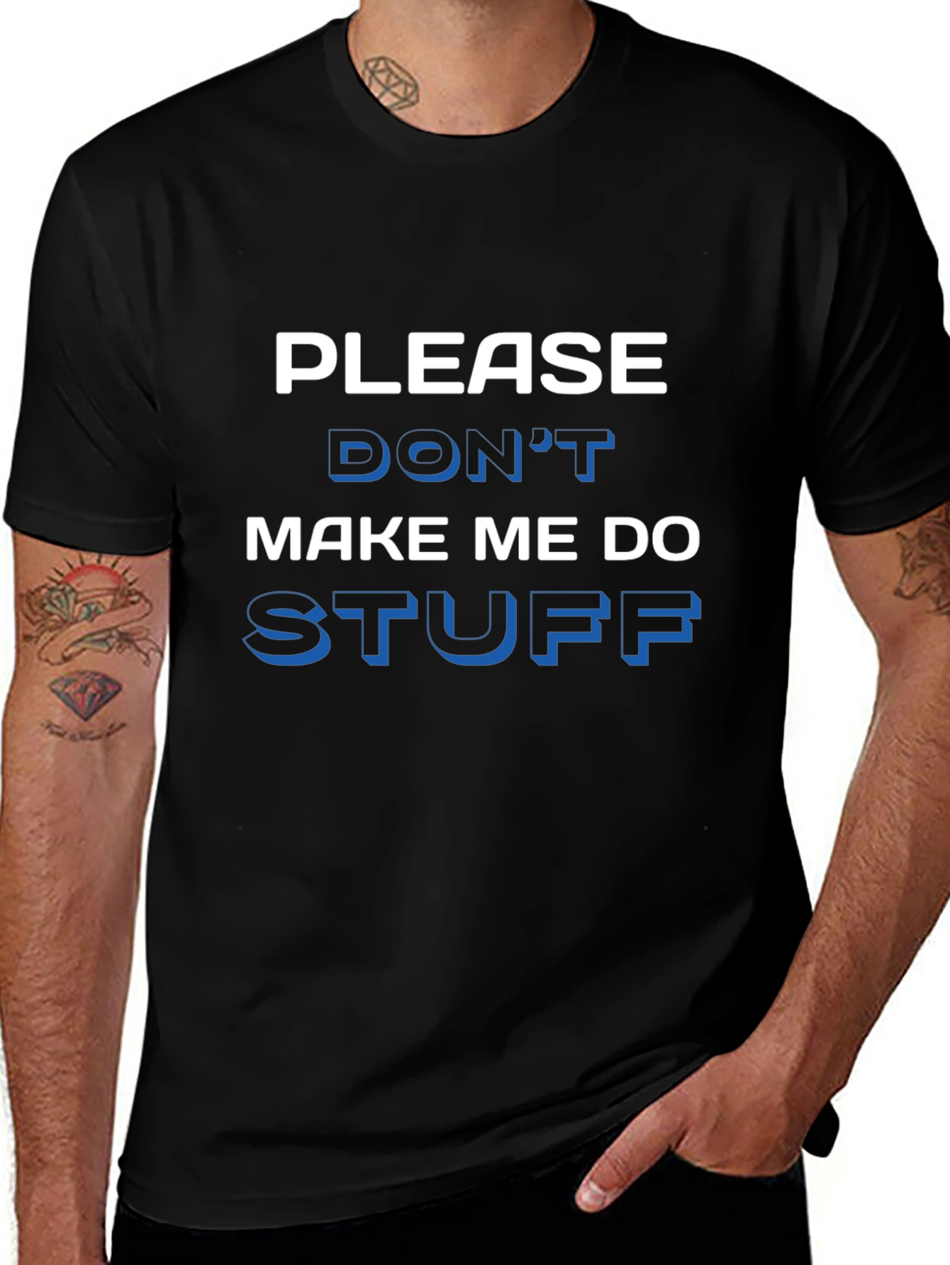 Funny Please Dont Make Me Do Stuff Graphic Tee