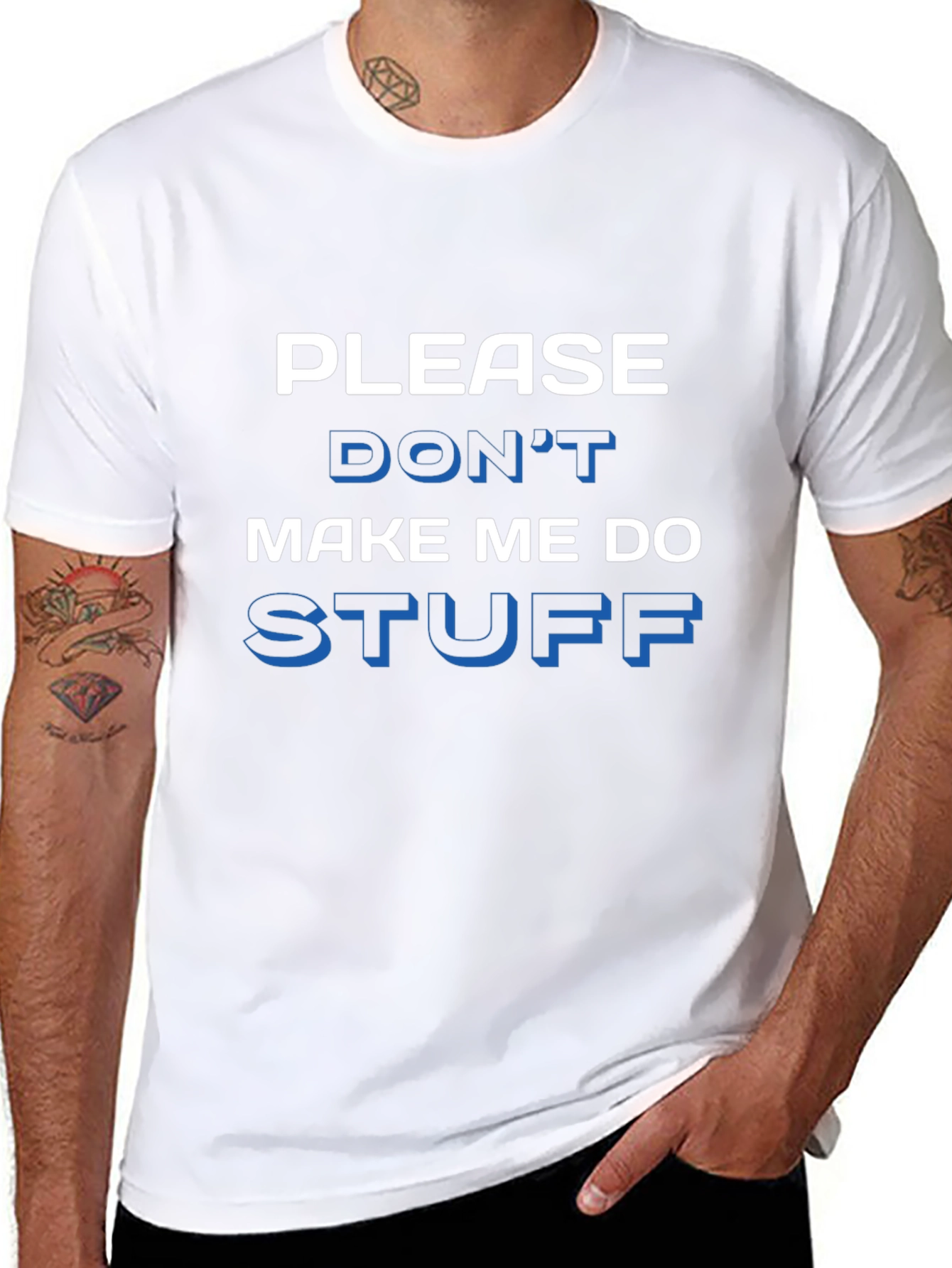 Funny Please Dont Make Me Do Stuff Graphic Tee