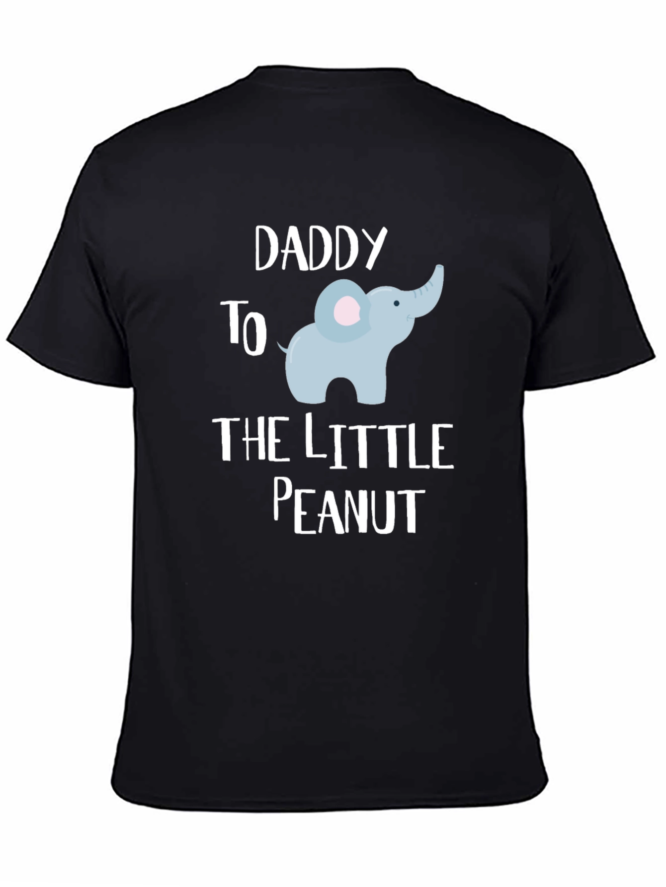 Daddy to the Little Peanut T-Shirt
