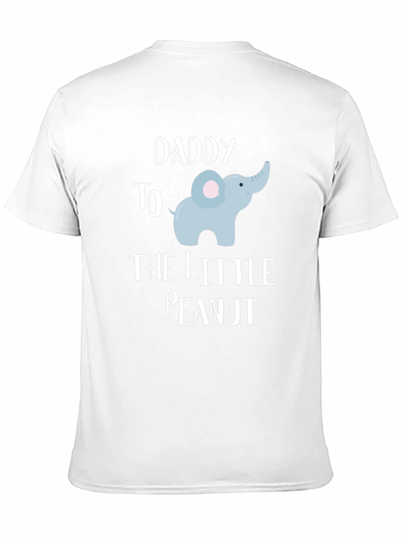 Daddy to the Little Peanut T-Shirt