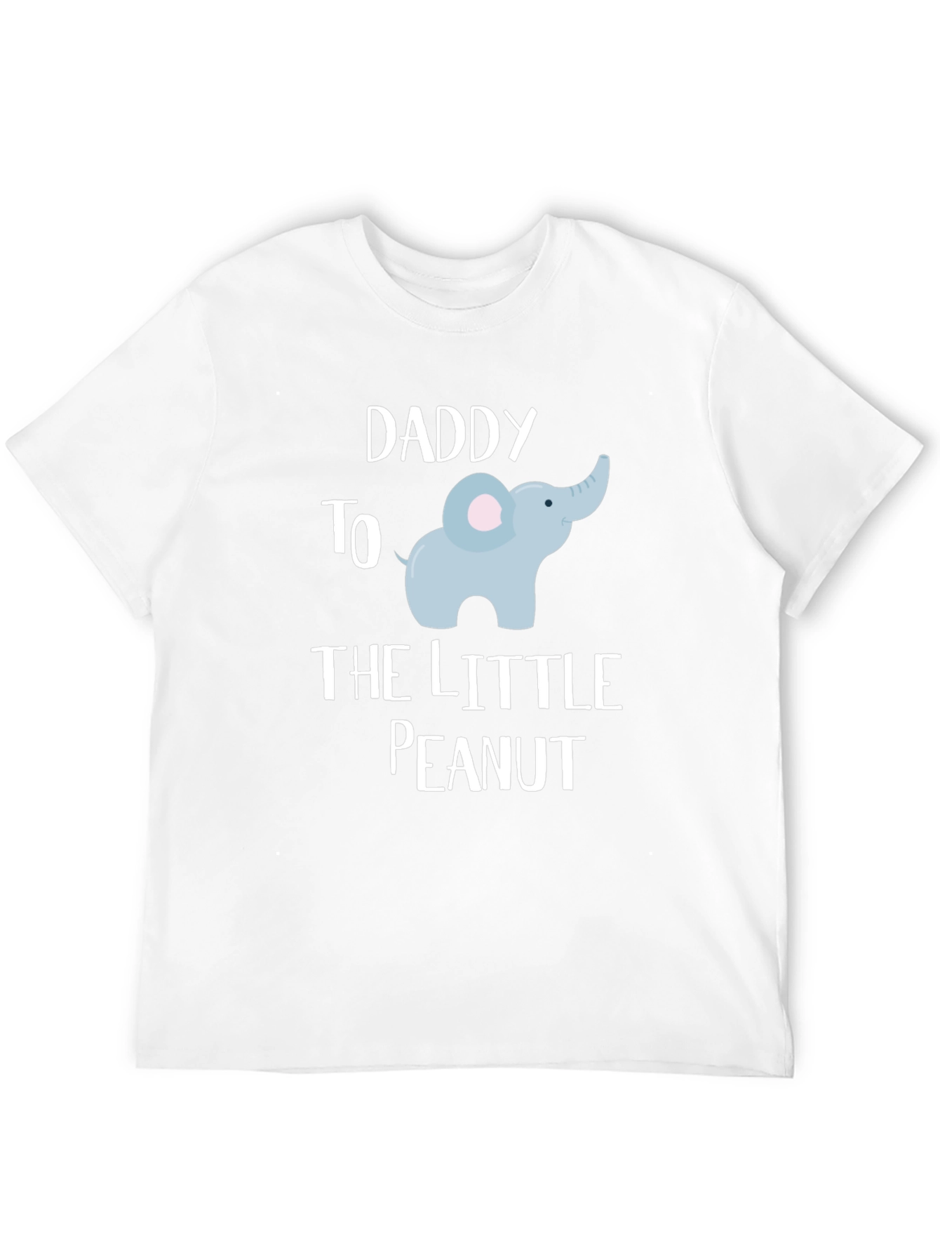 Daddy to the Little Peanut T-Shirt