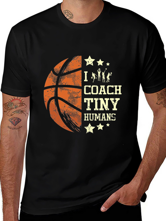 Basketball Coach T-Shirt I Coach Tiny Humans Tee