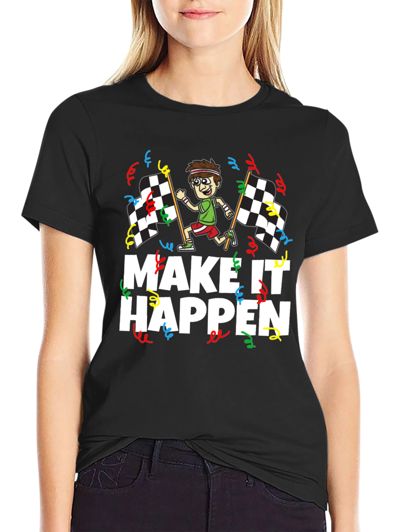 Make It Happen Runner T-Shirt