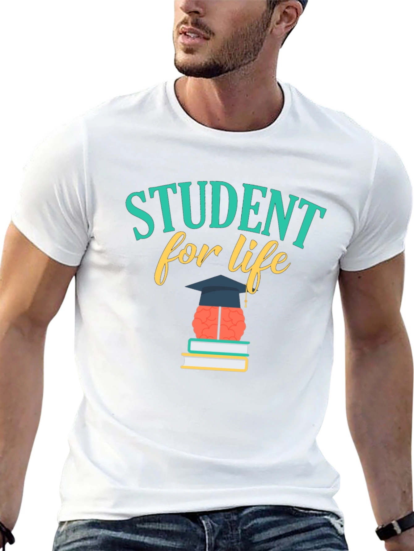 Student For Life T-Shirt