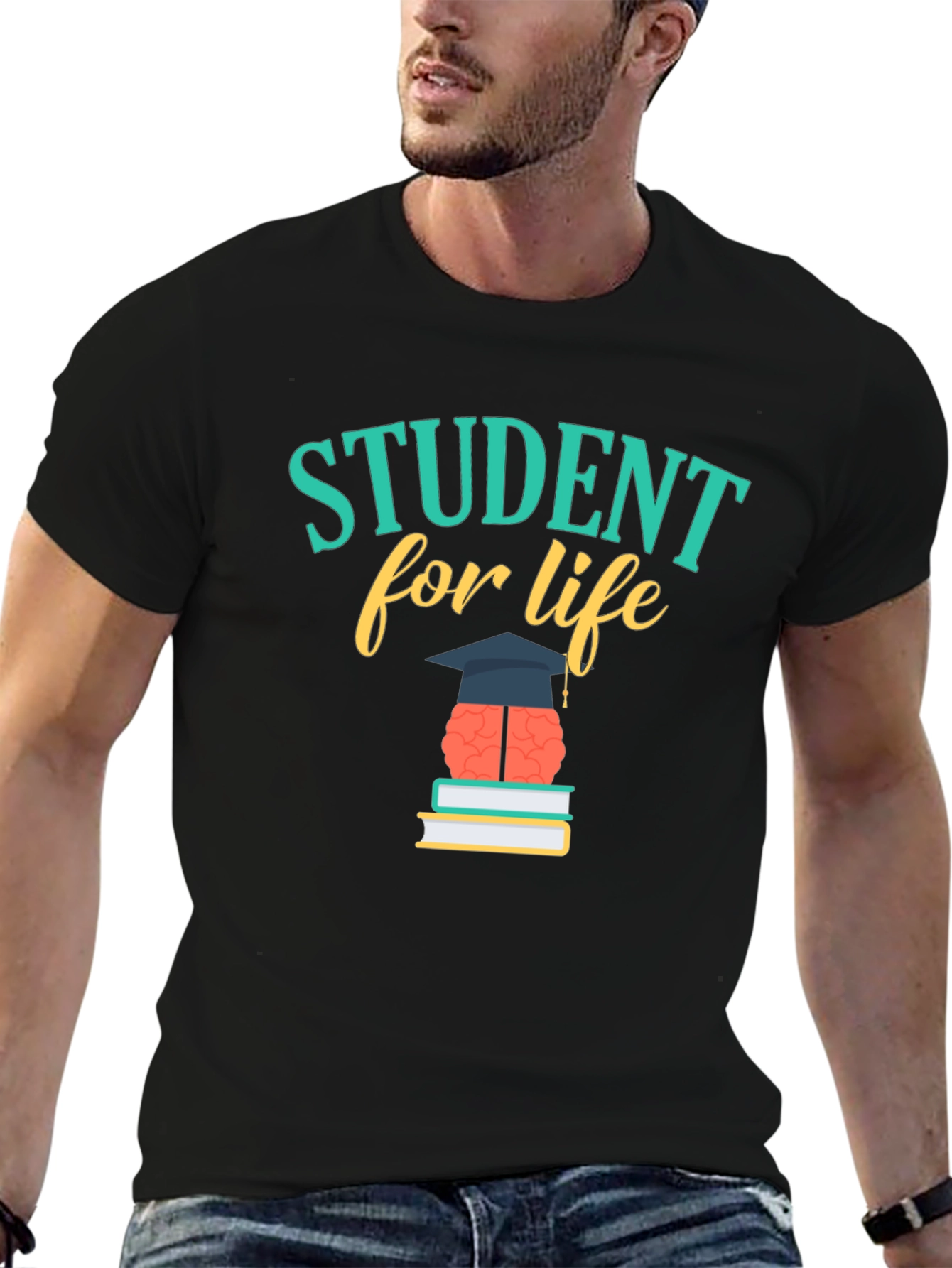 Student For Life T-Shirt