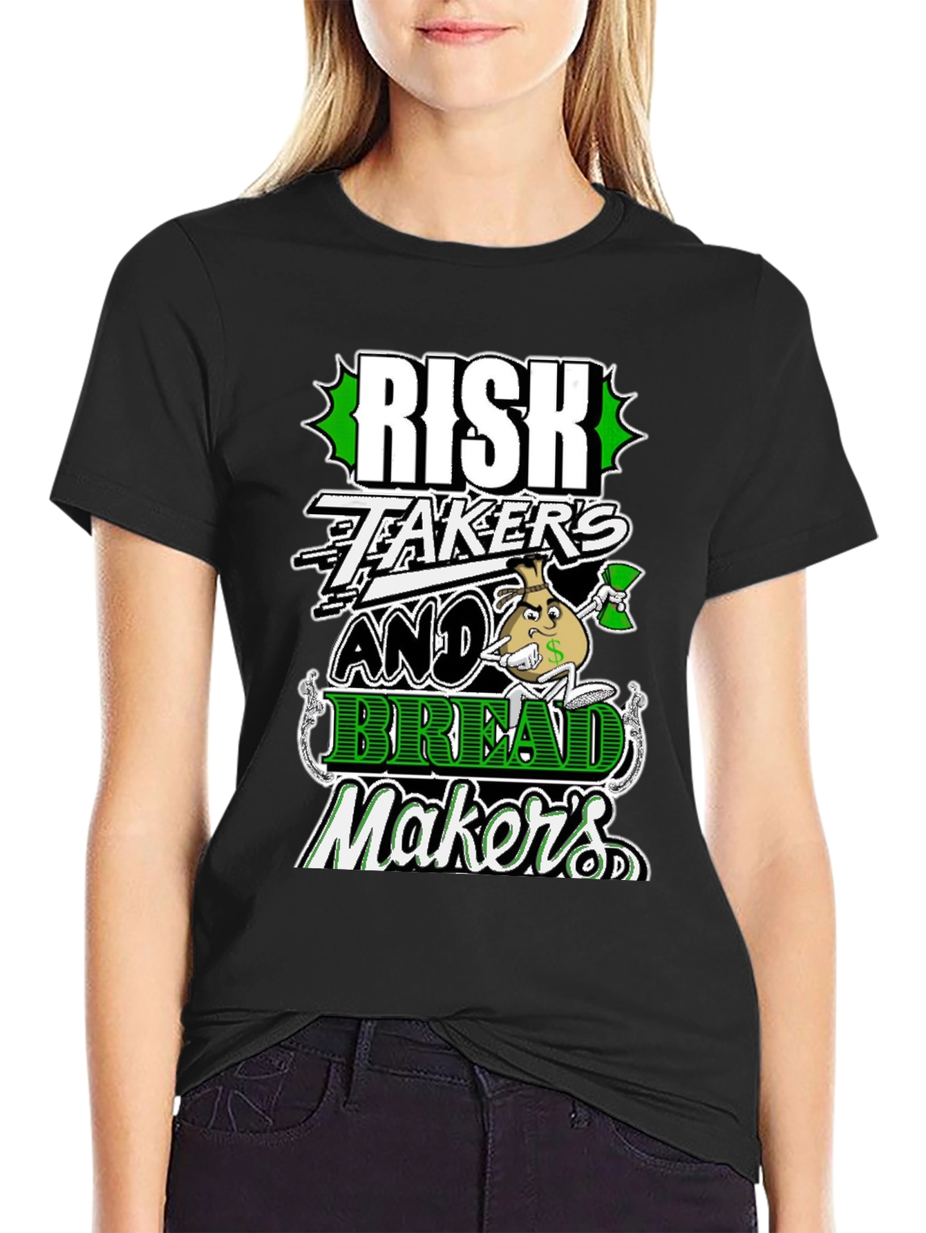 Risk Takers and Bread Makers Graphic Tee