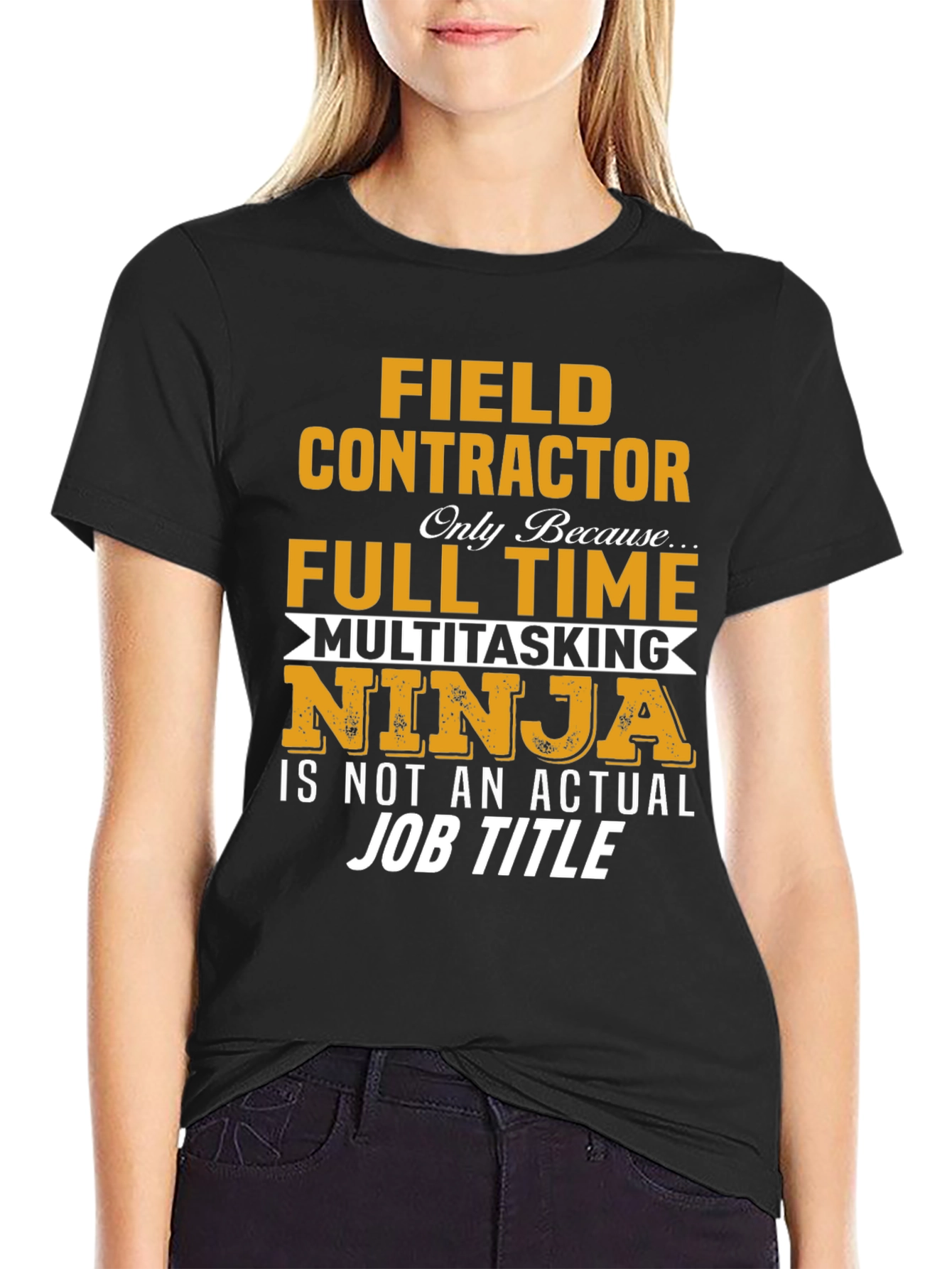 Field Contractor Full Time Ninja T-Shirt