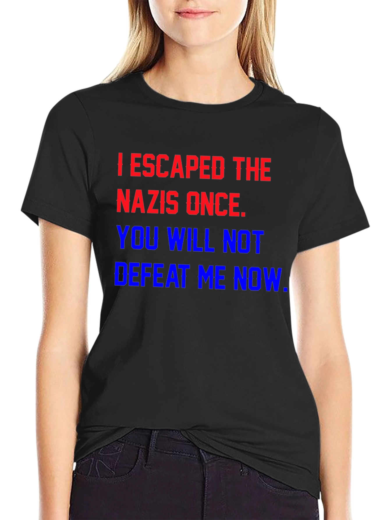 I Escaped The Nazis T-Shirt
