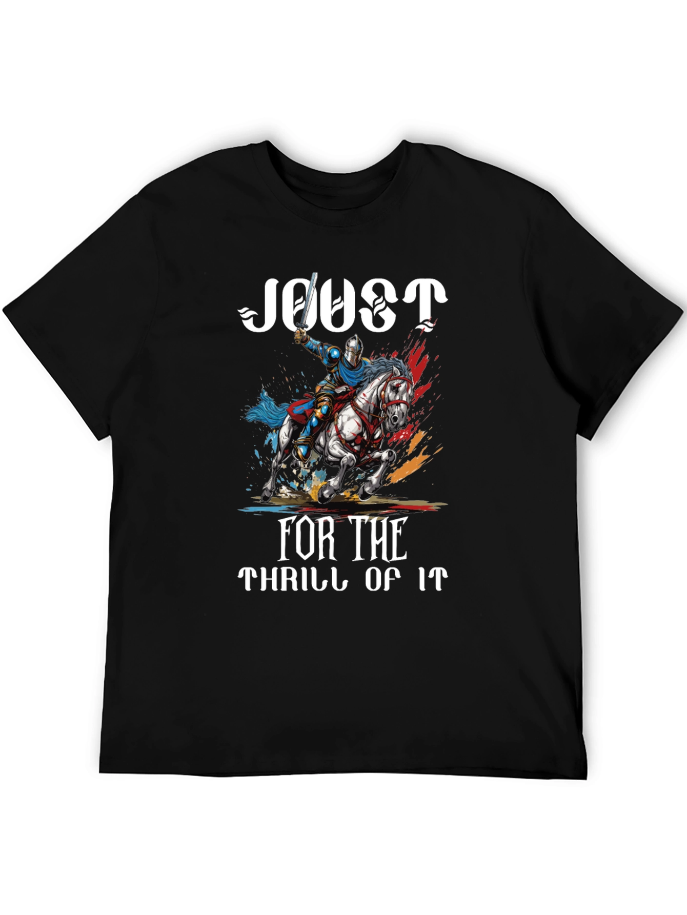 Joust For the Thrill of It Black T-Shirt