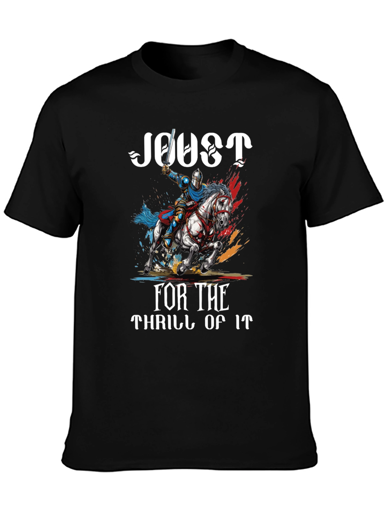 Joust For the Thrill of It Black T-Shirt