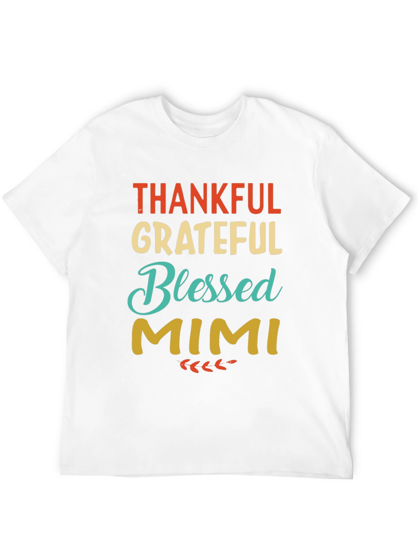 Thankful Grateful Blessed Mimi Graphic Tee