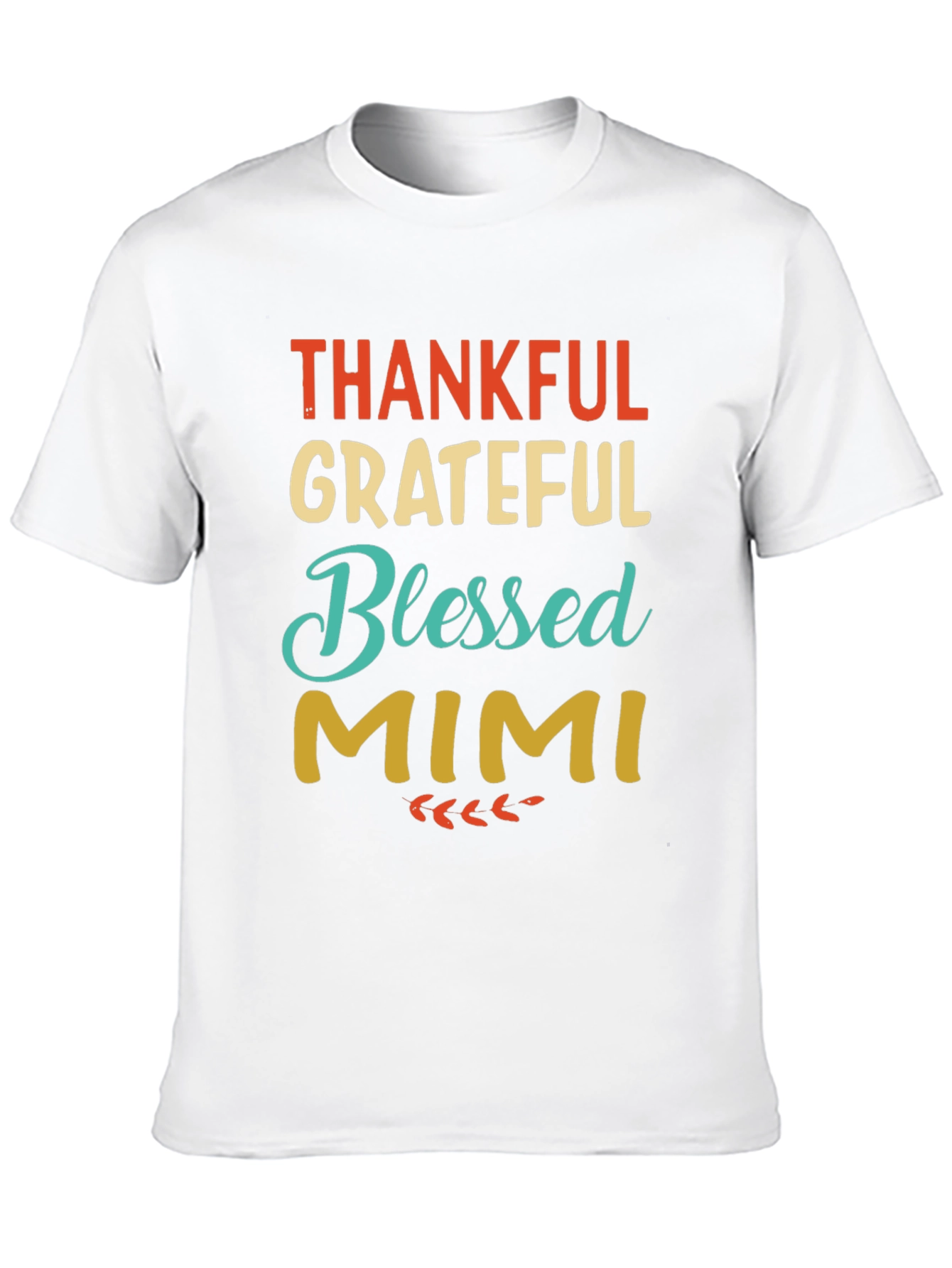 Thankful Grateful Blessed Mimi Graphic Tee