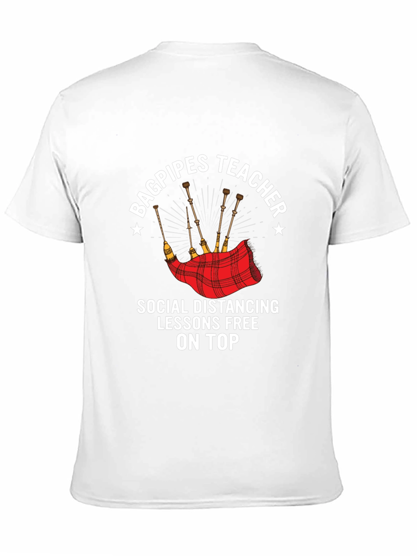 Bagpipes Teacher Social Distancing T-Shirt