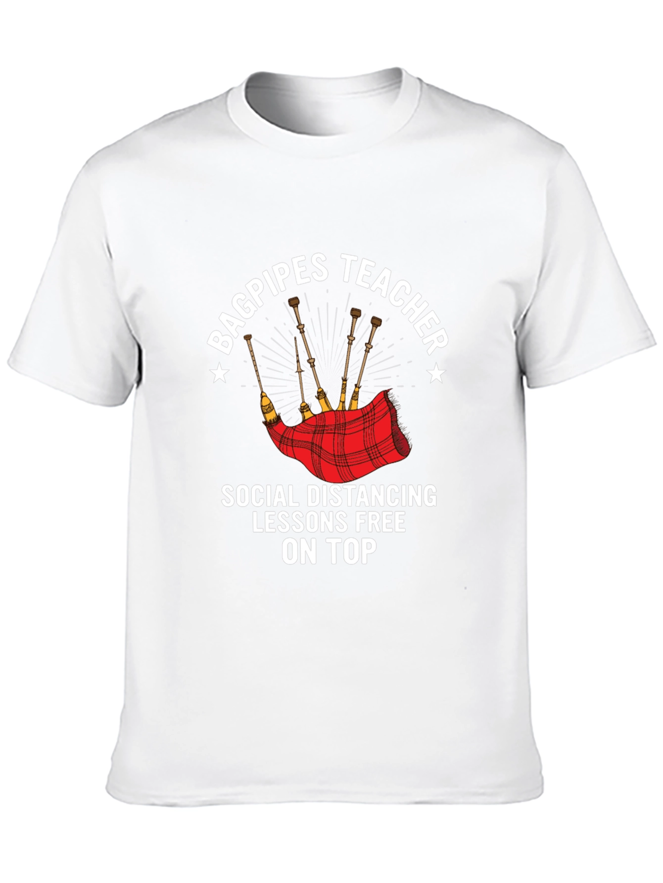 Bagpipes Teacher Social Distancing T-Shirt