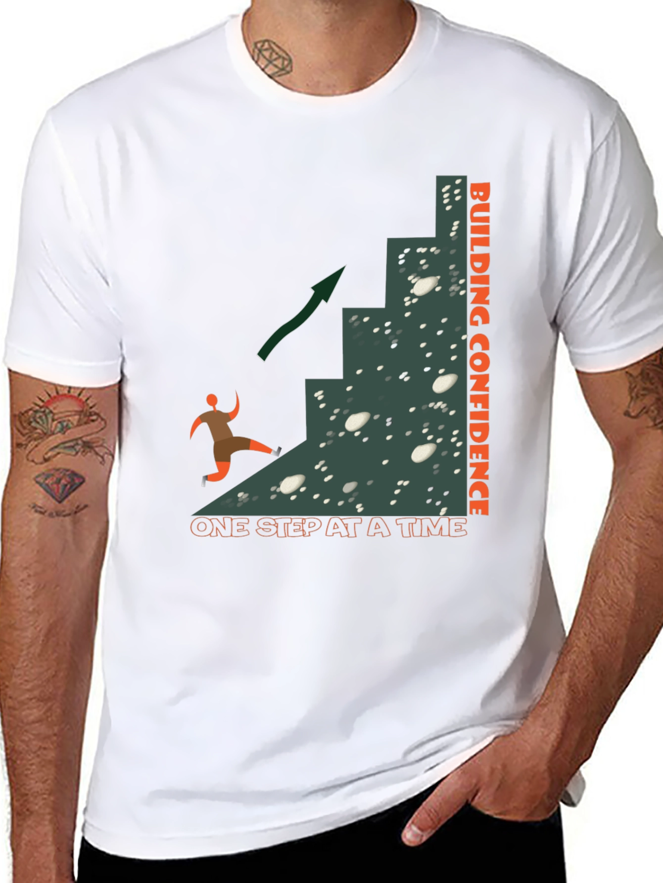 Building Confidence T-Shirt: One Step At A Time