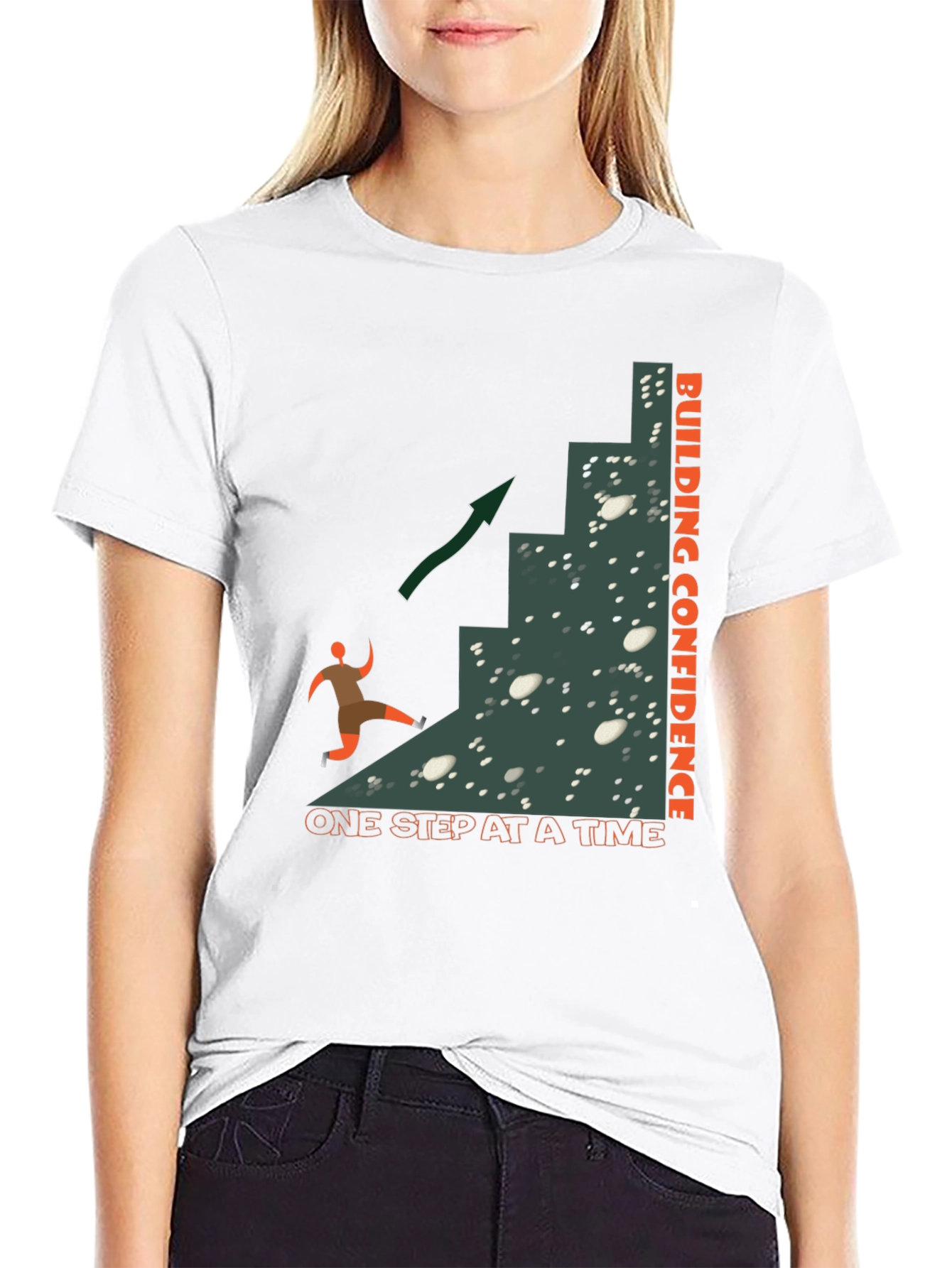 Building Confidence T-Shirt: One Step At A Time