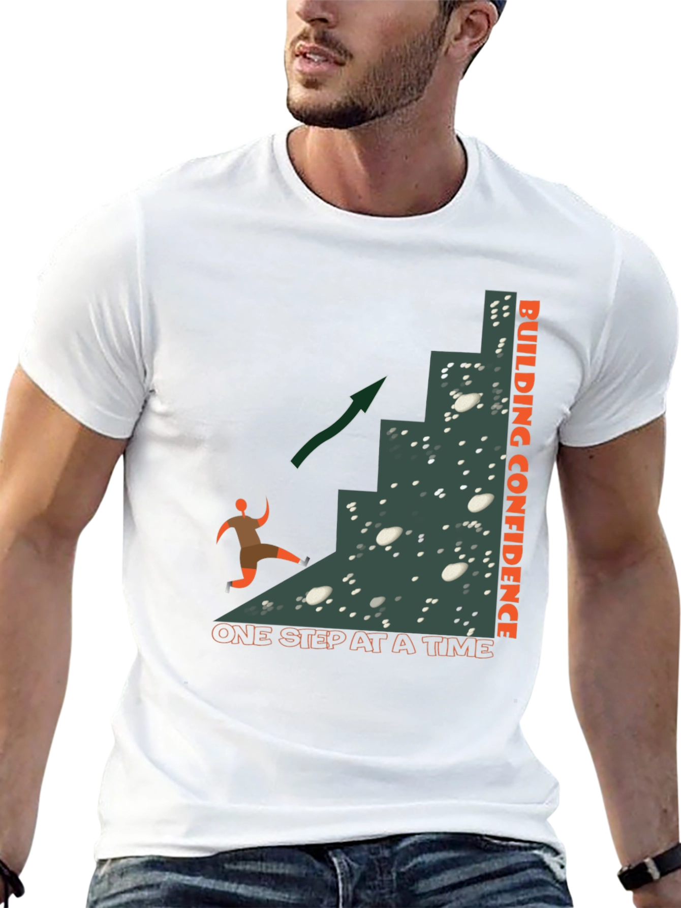 Building Confidence T-Shirt: One Step At A Time