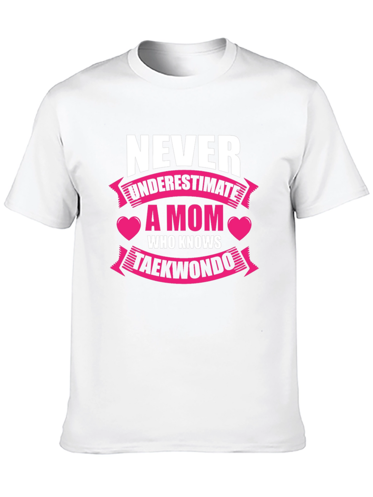 Never Underestimate a Mom Who Knows Taekwondo T-Shirt