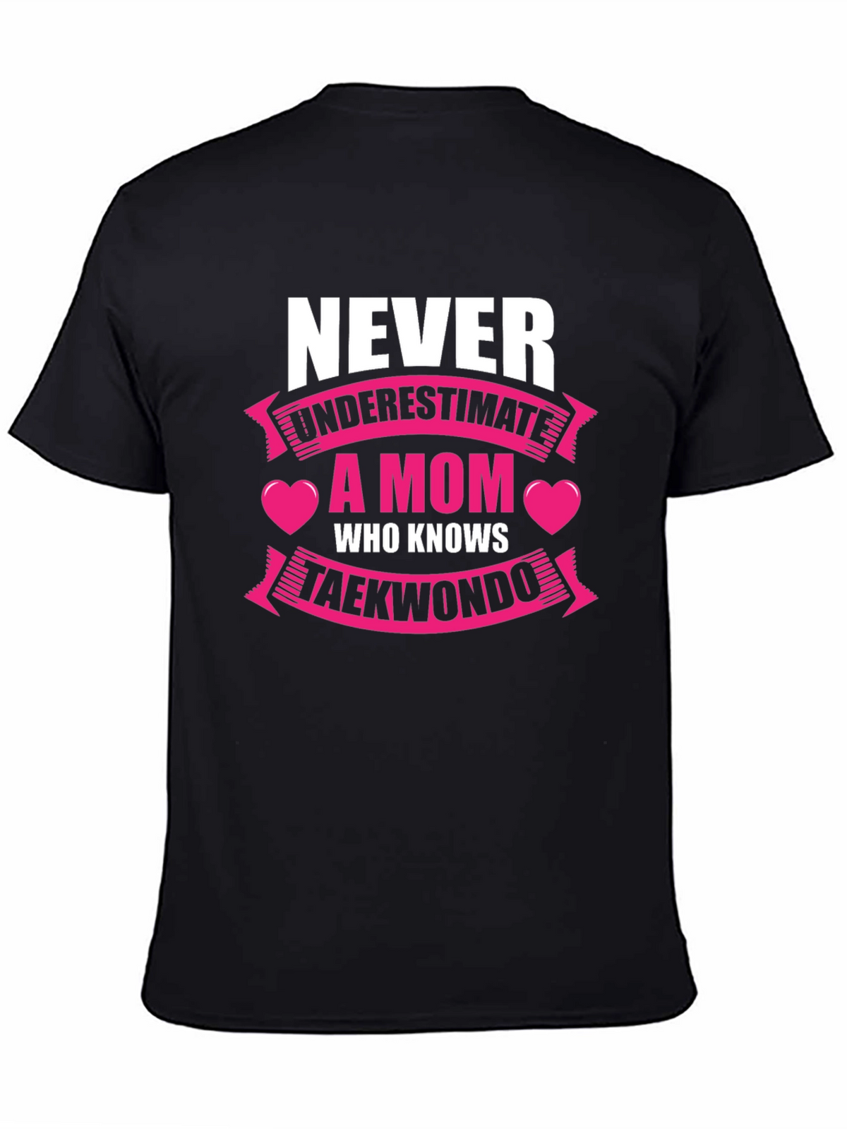 Never Underestimate a Mom Who Knows Taekwondo T-Shirt