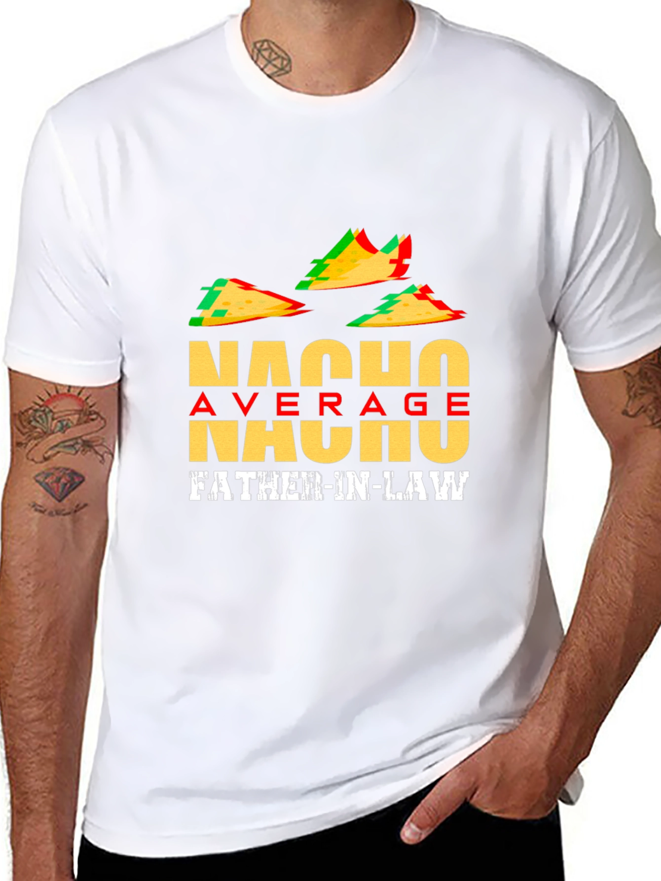 Nacho Average Father-In-Law T-Shirt