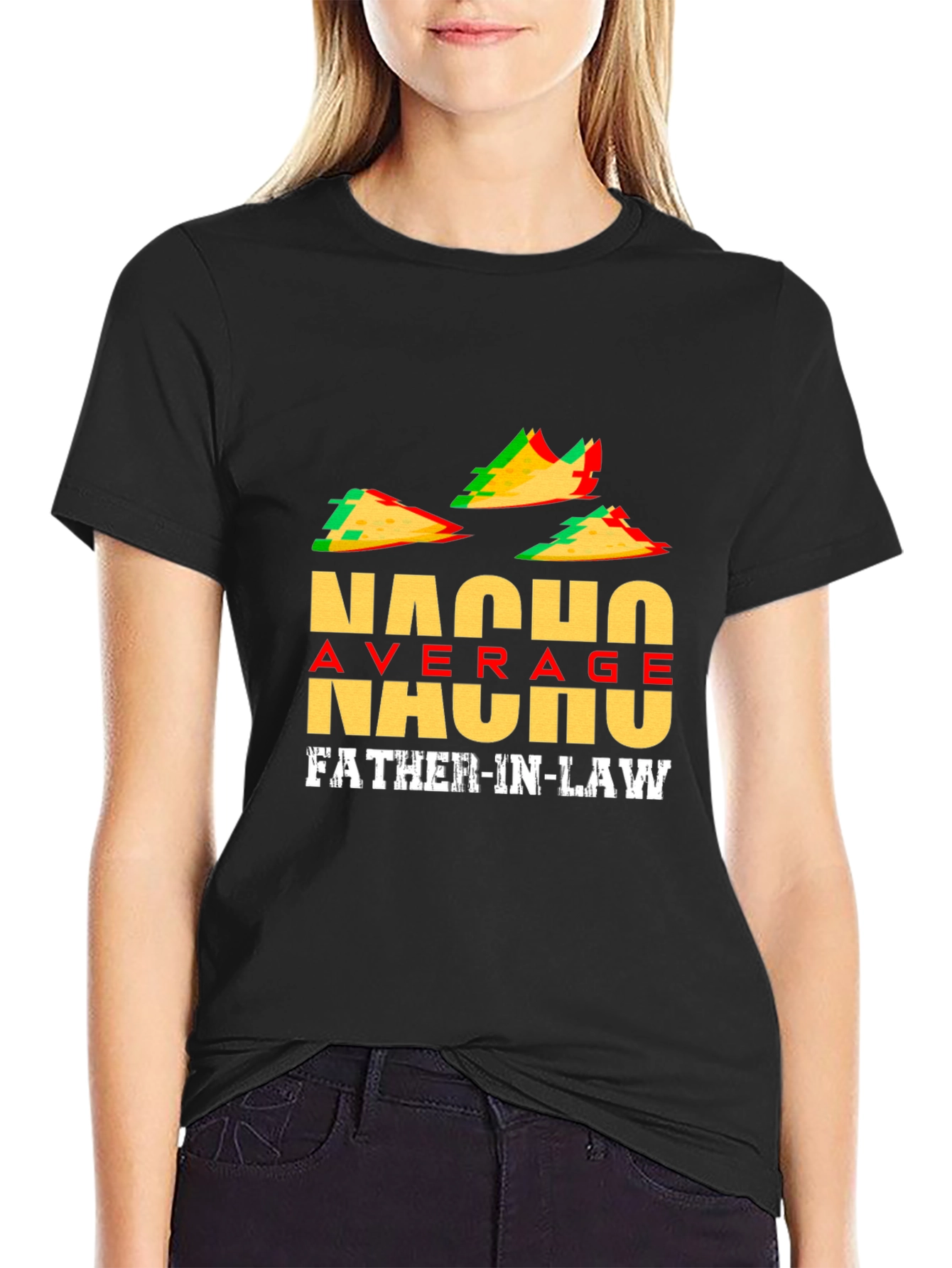 Nacho Average Father-In-Law T-Shirt