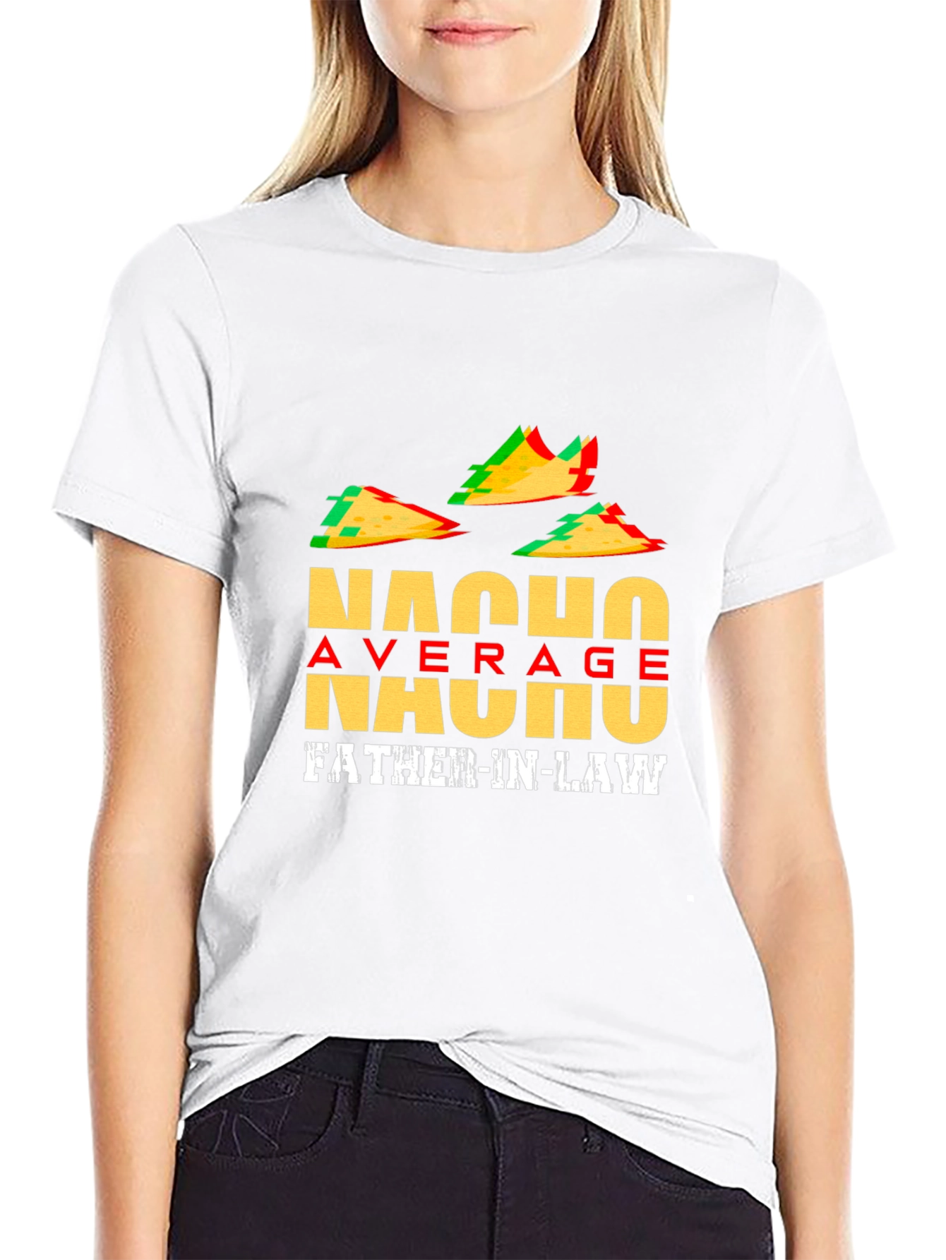 Nacho Average Father-In-Law T-Shirt