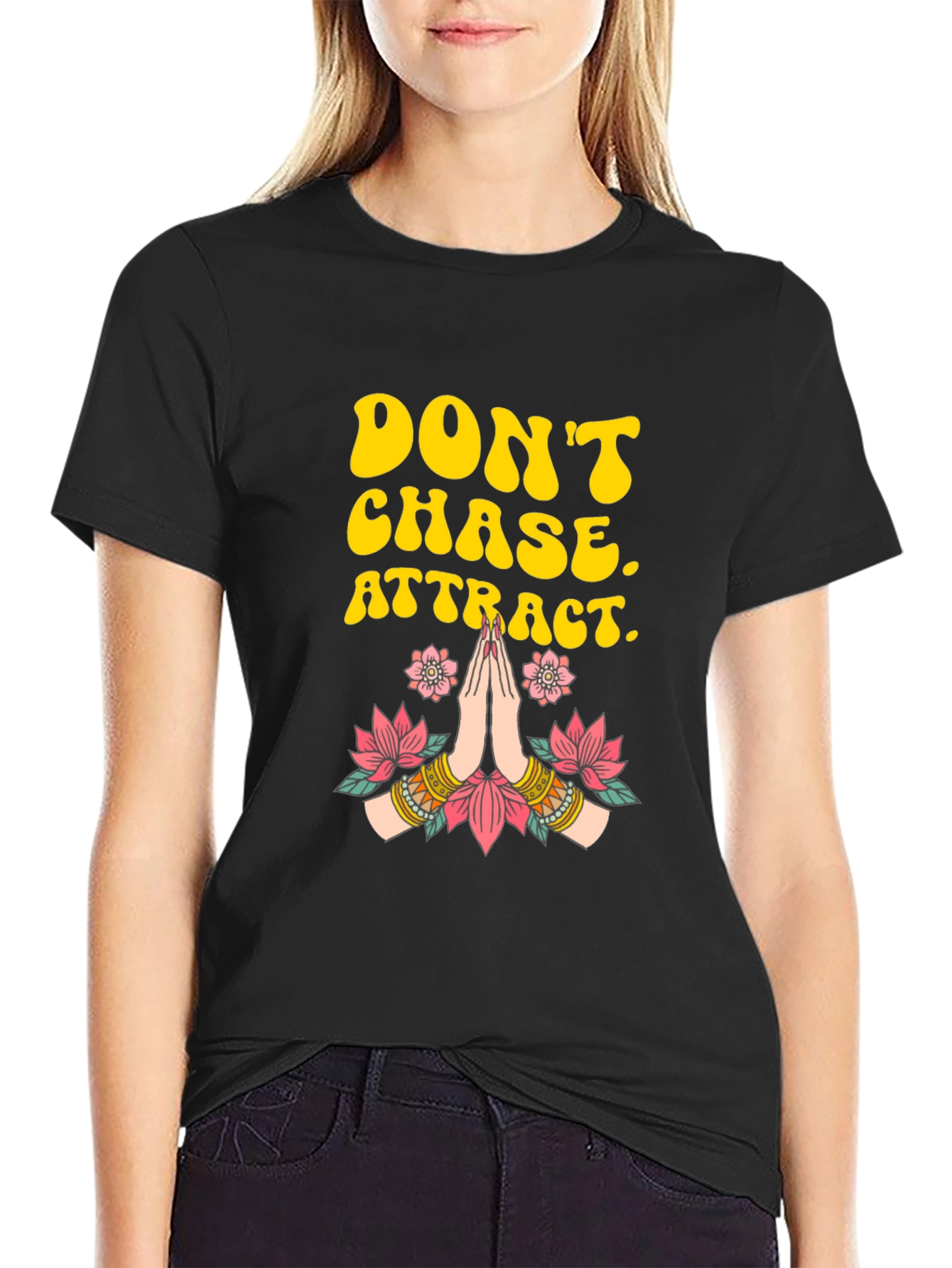 Dont Chase Attract Graphic Tee