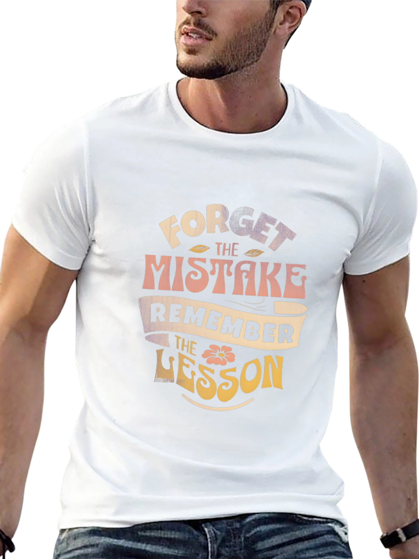 Forget Mistake Remember Lesson Black T-Shirt