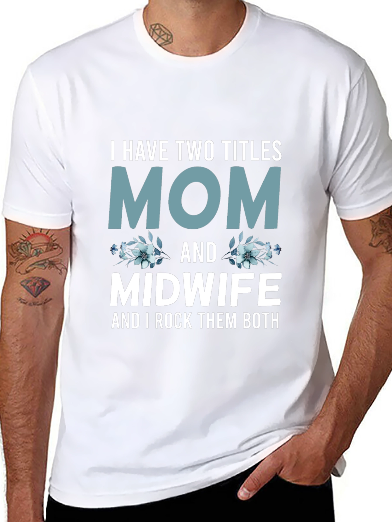 Mom & Midwife T-Shirt - I Rock Them Both!