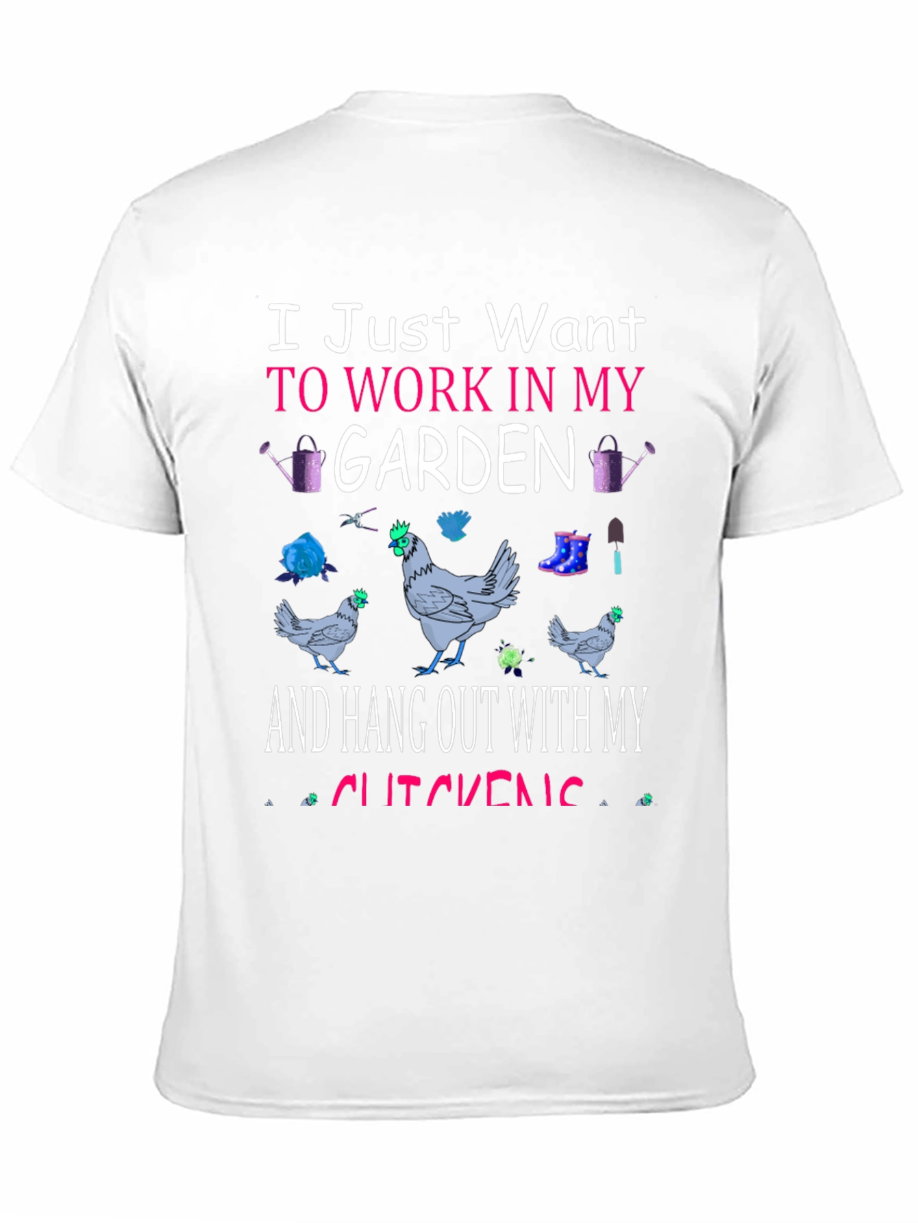 Gardening & Chickens T-Shirt