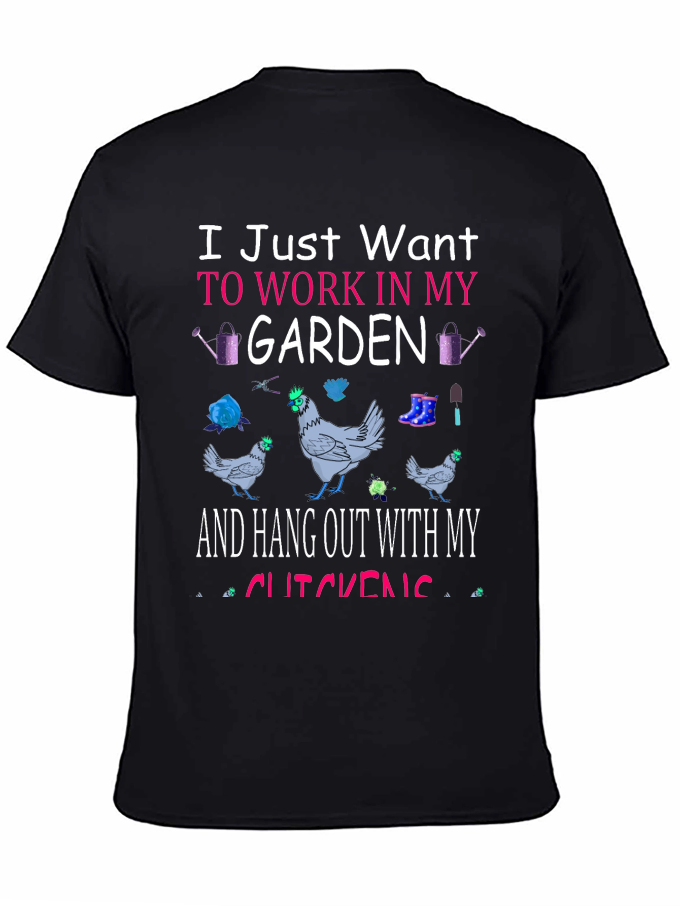 Gardening & Chickens T-Shirt