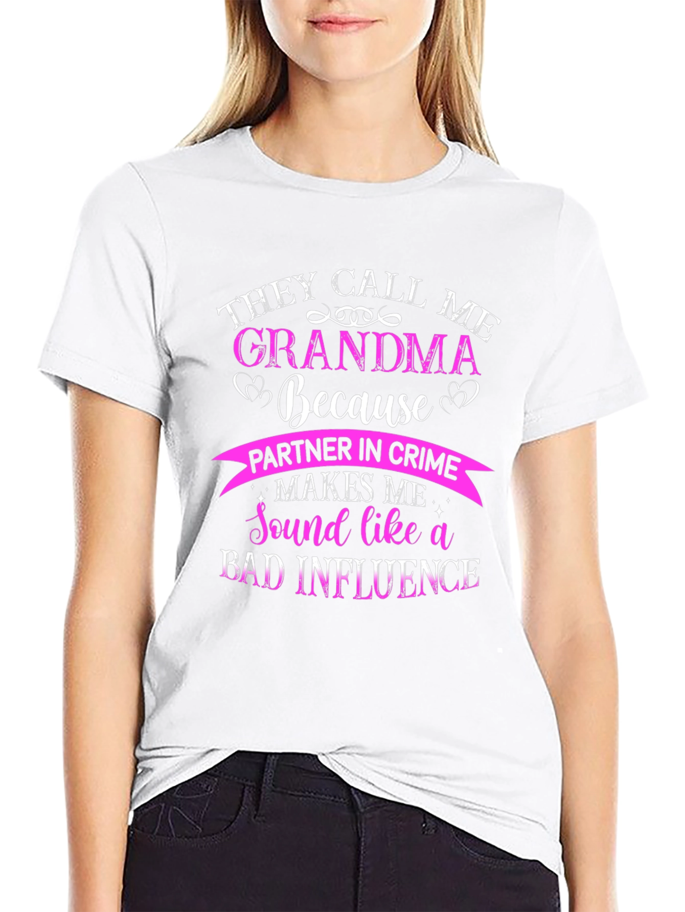 They Call Me Grandma T-Shirt - Partner in Crime