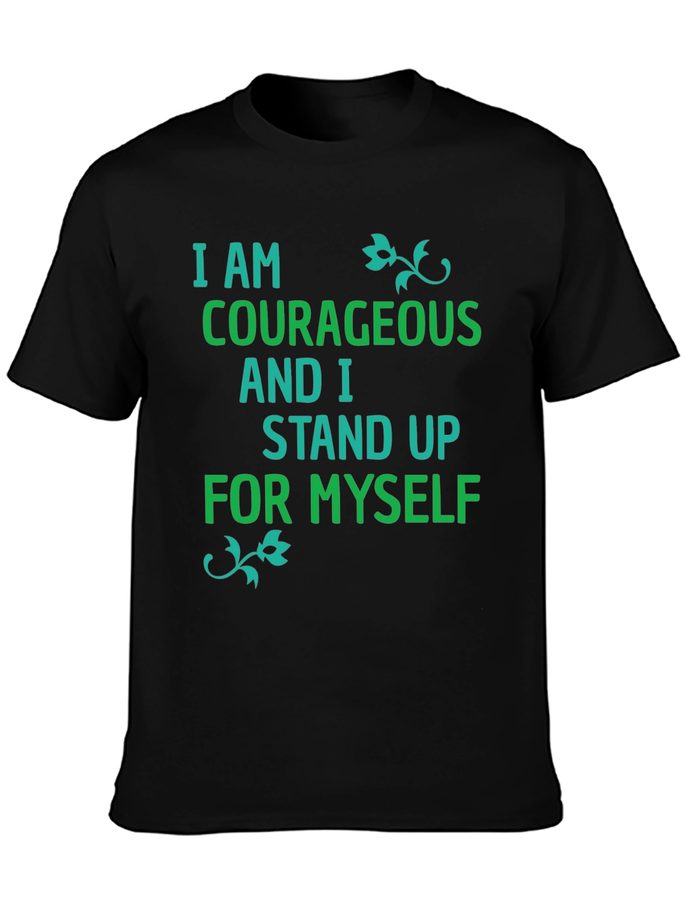 Courageous & Confident Black T-Shirt