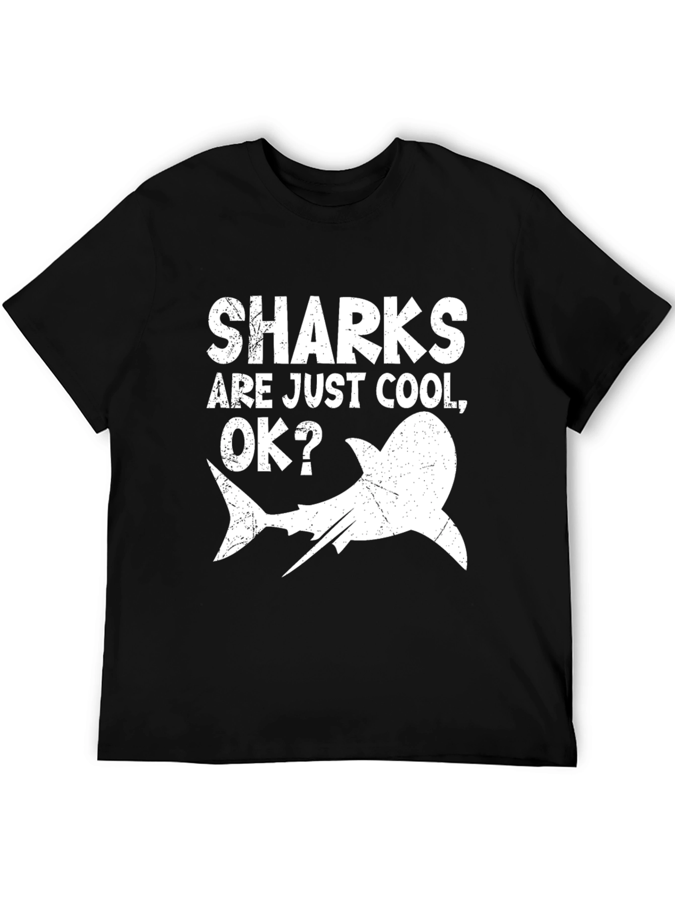 Sharks Are Just Cool OK? Mens Graphic T-Shirt