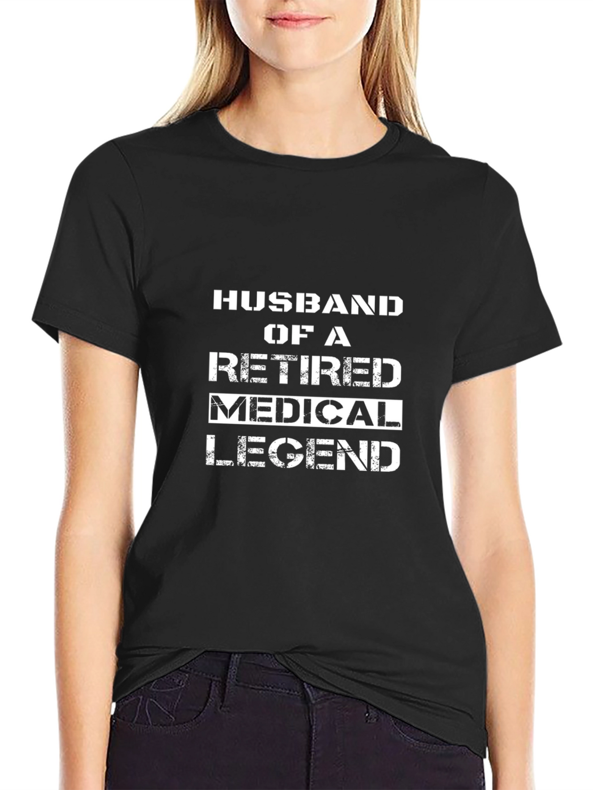 Husband of a Retired Medical Legend T-Shirt - Black