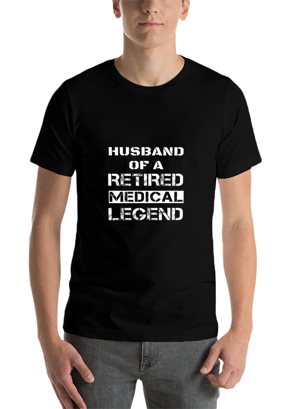 Husband of a Retired Medical Legend T-Shirt - Black