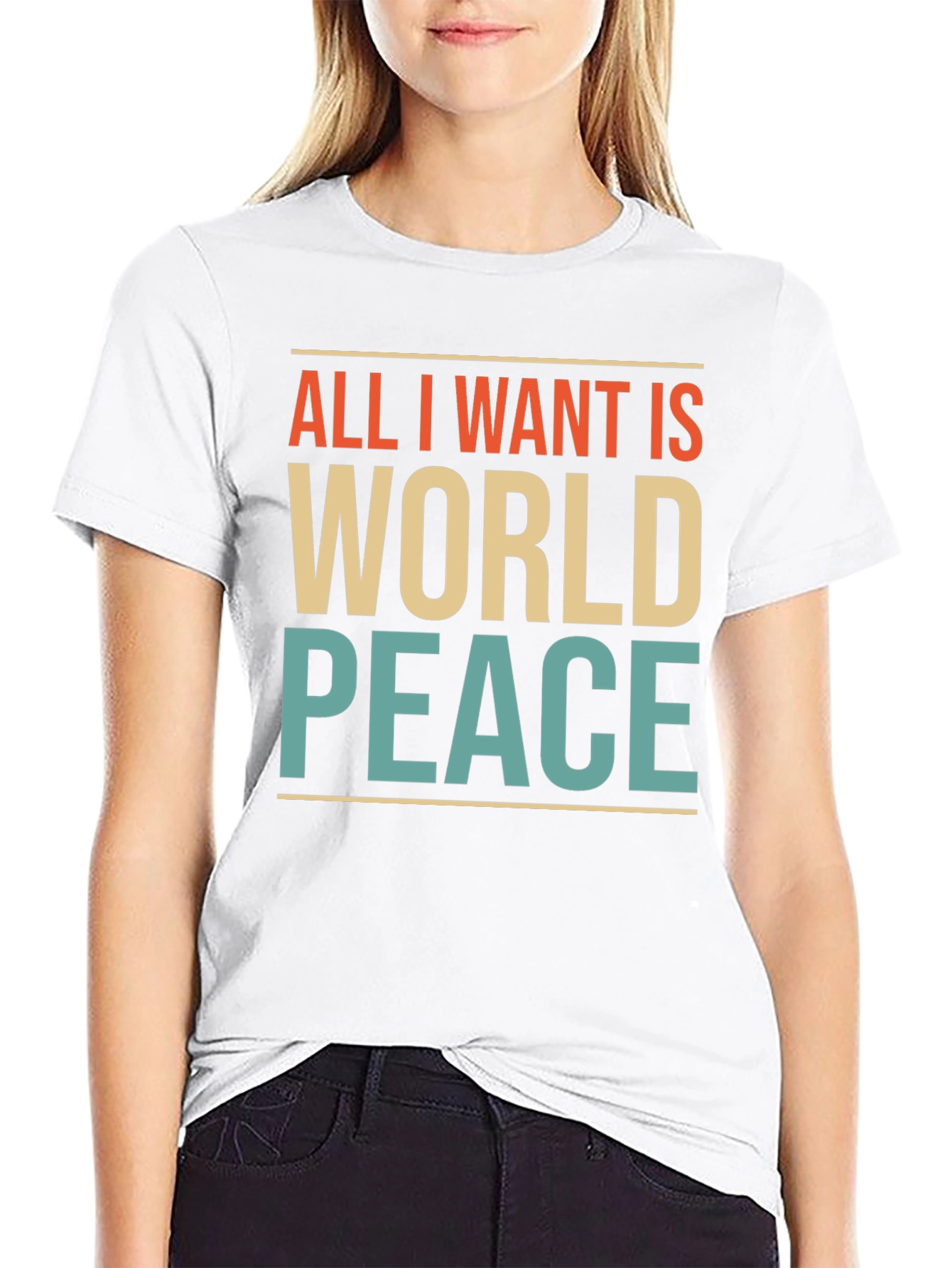 All I Want Is World Peace Graphic T-Shirt