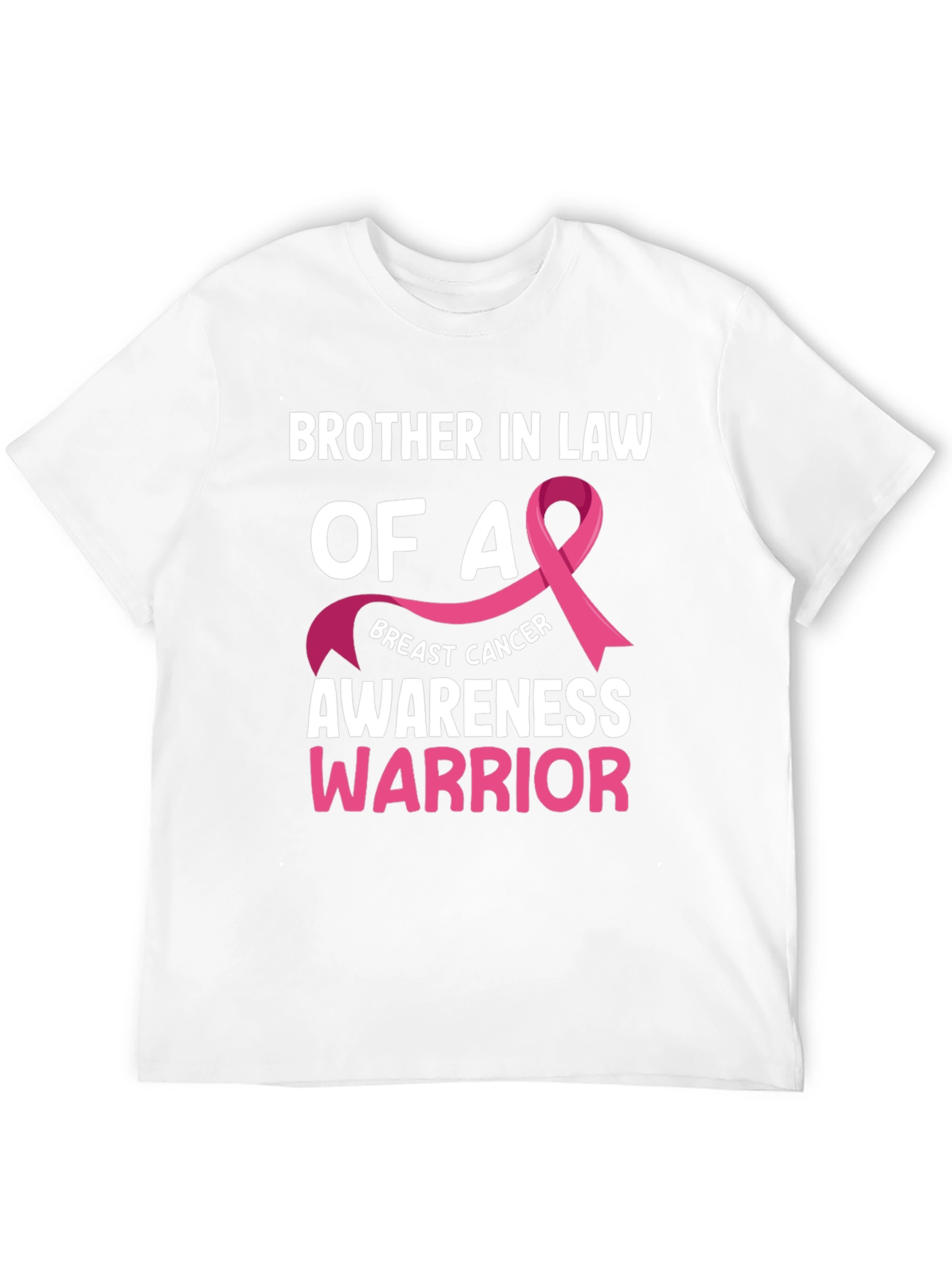 Breast Cancer Awareness Brother In Law T-Shirt