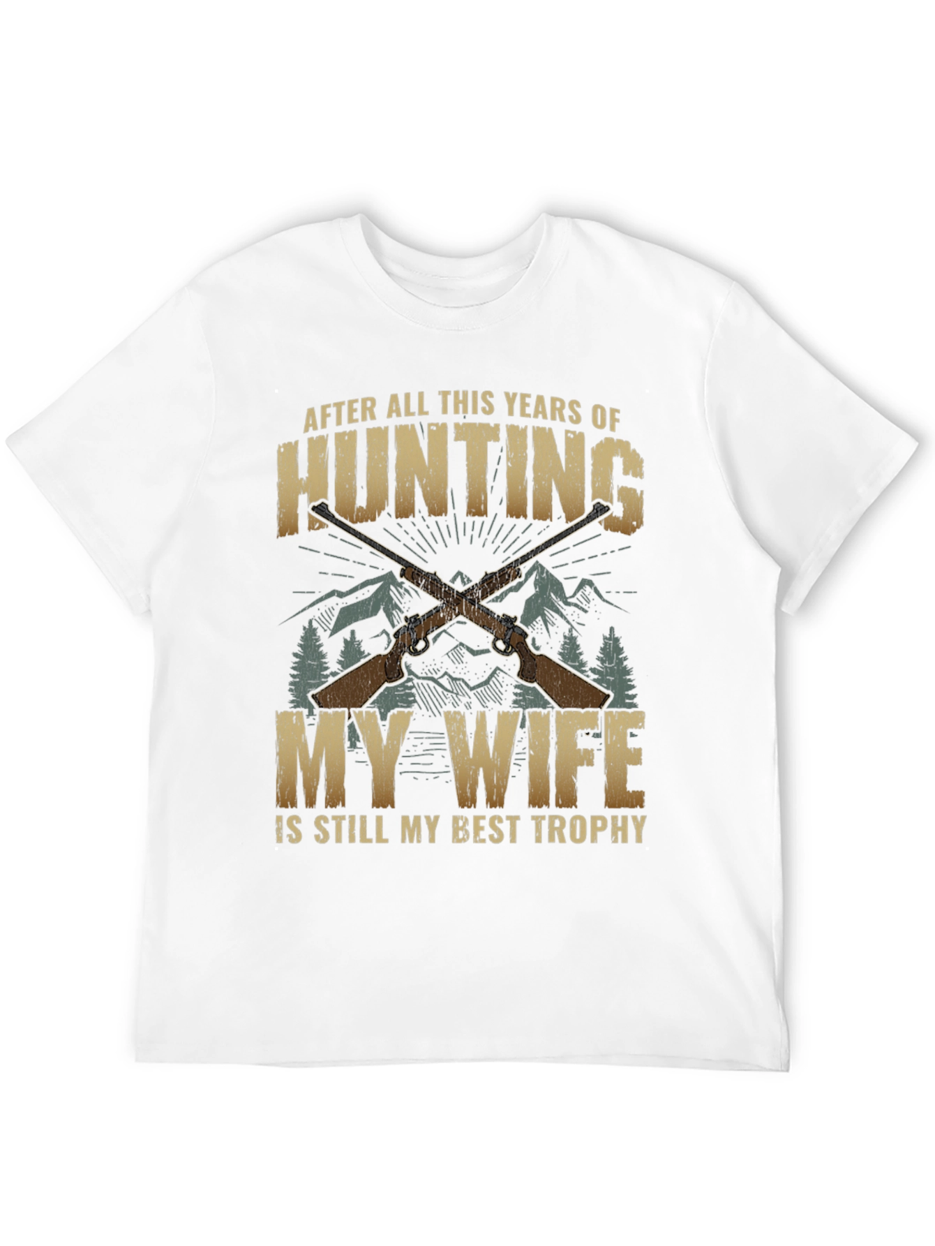 Hunting Wife Best Trophy Graphic T-Shirt