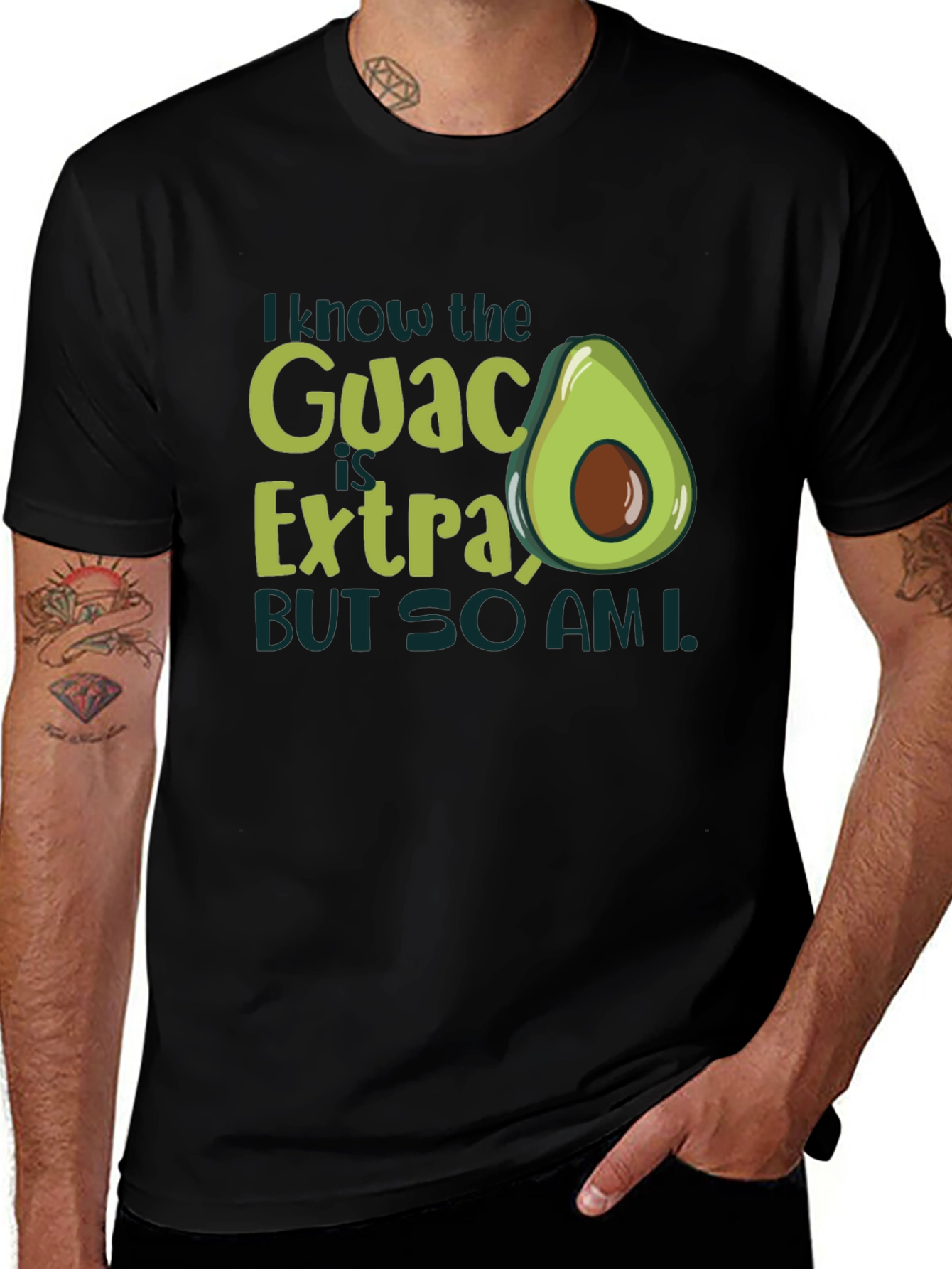 I Know The Guac Is Extra Avocado T-Shirt