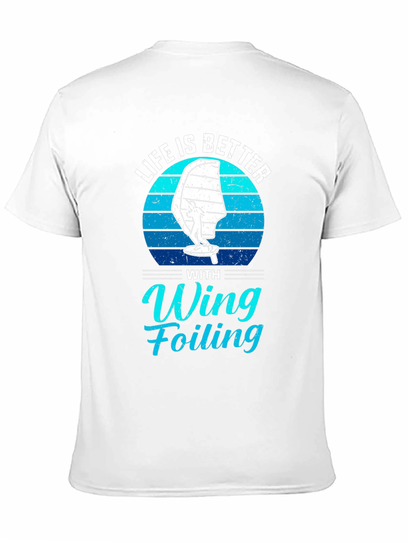 Life is Better with Wing Foiling T-Shirt