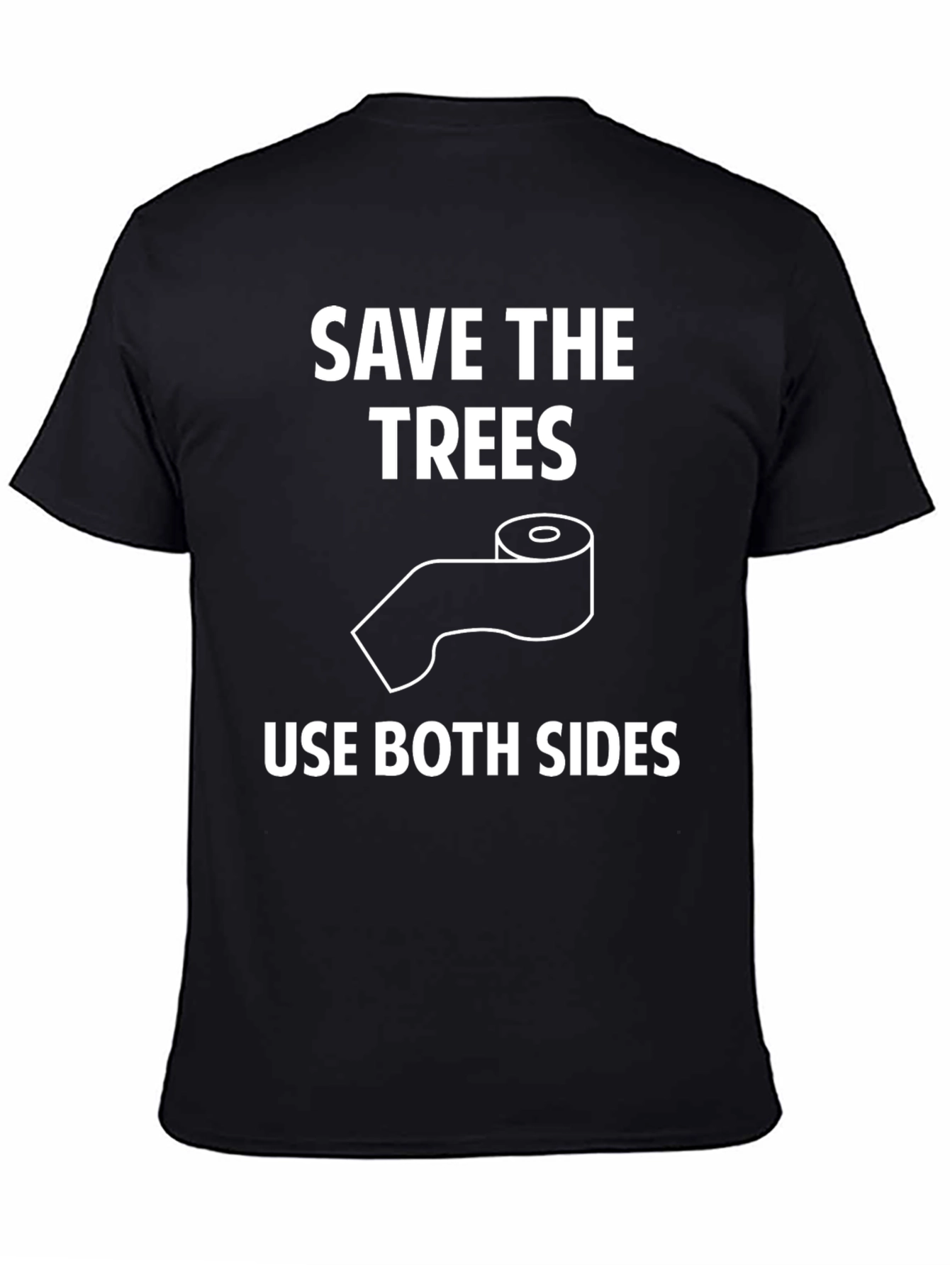 Save the Trees Use Both Sides Graphic Tee