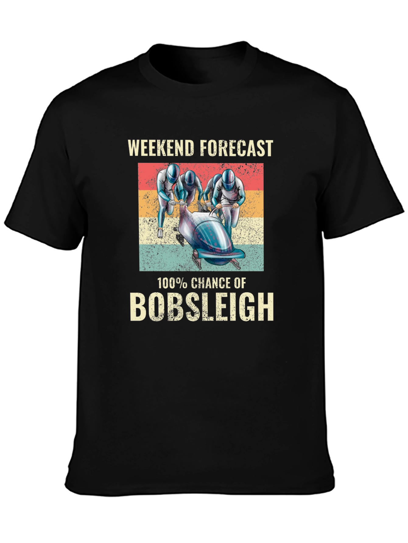 Bobsleigh Weekend Forecast Graphic T-Shirt