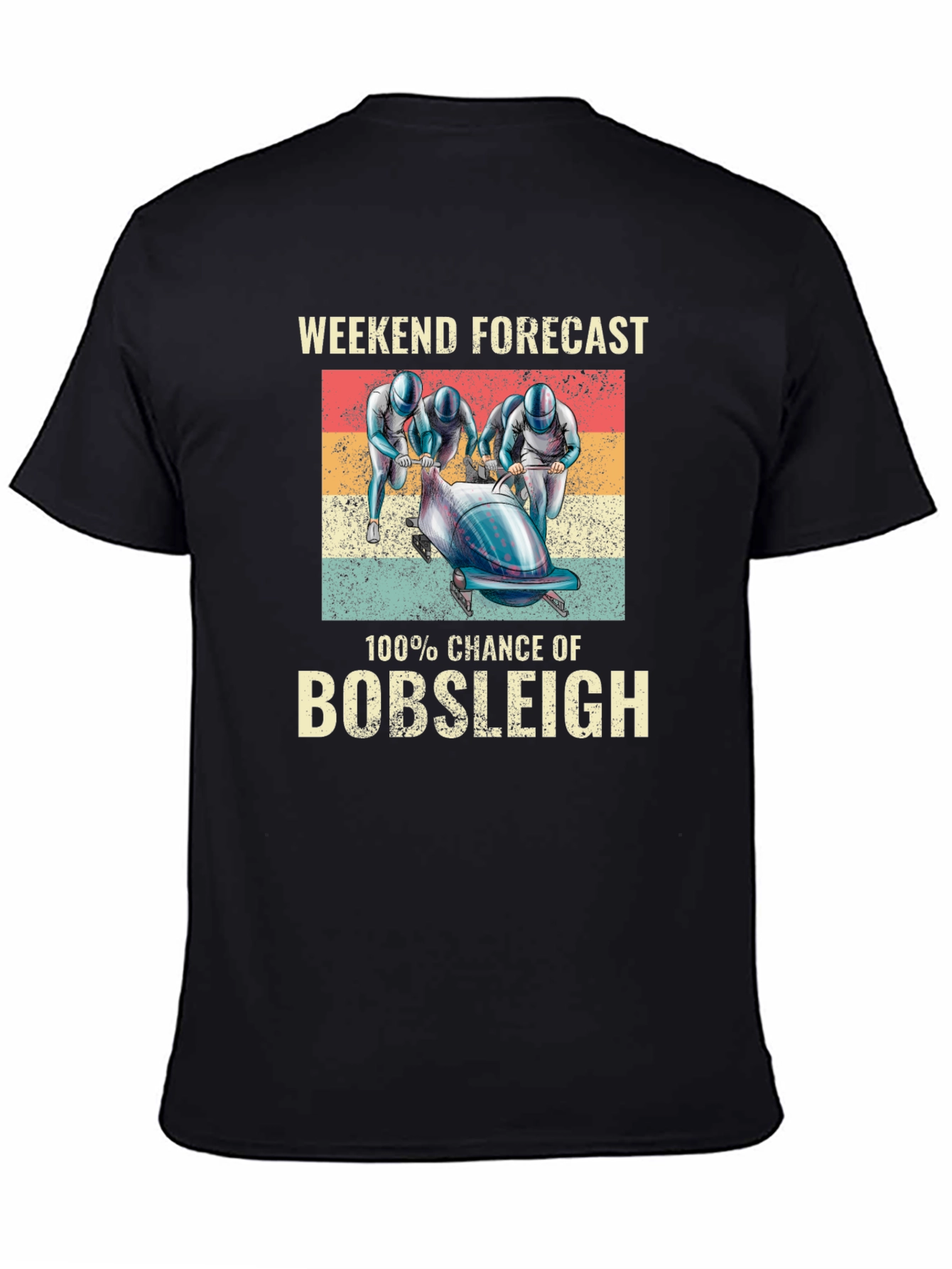 Bobsleigh Weekend Forecast Graphic T-Shirt