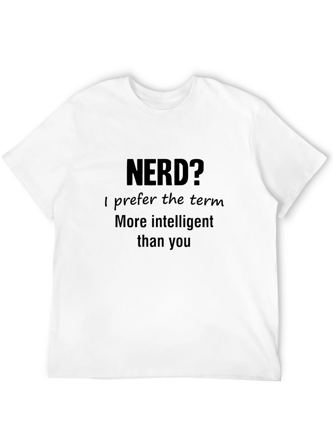 Nerd? Funny Sarcastic T-Shirt